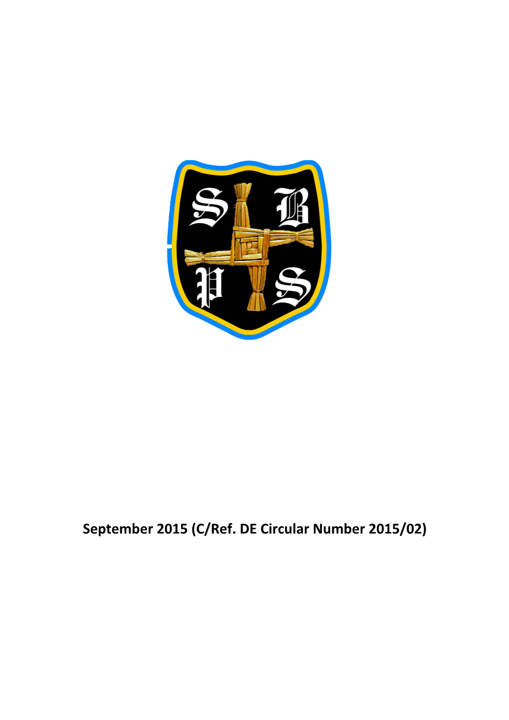 September 2015 (C/Ref. DE Circular Number 2015/02)