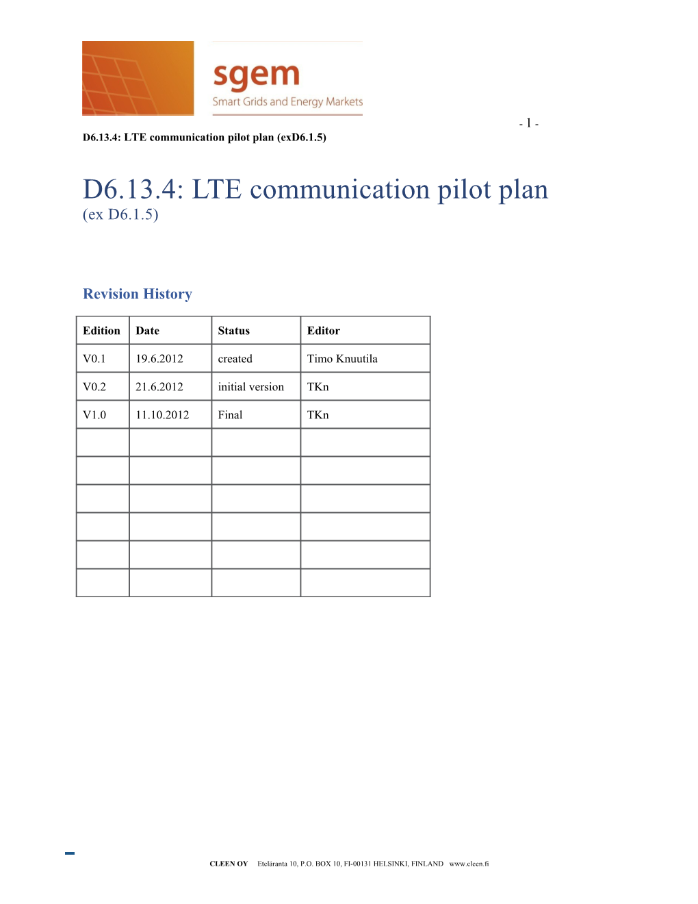 D6.13.4: LTE Communication Pilot Plan