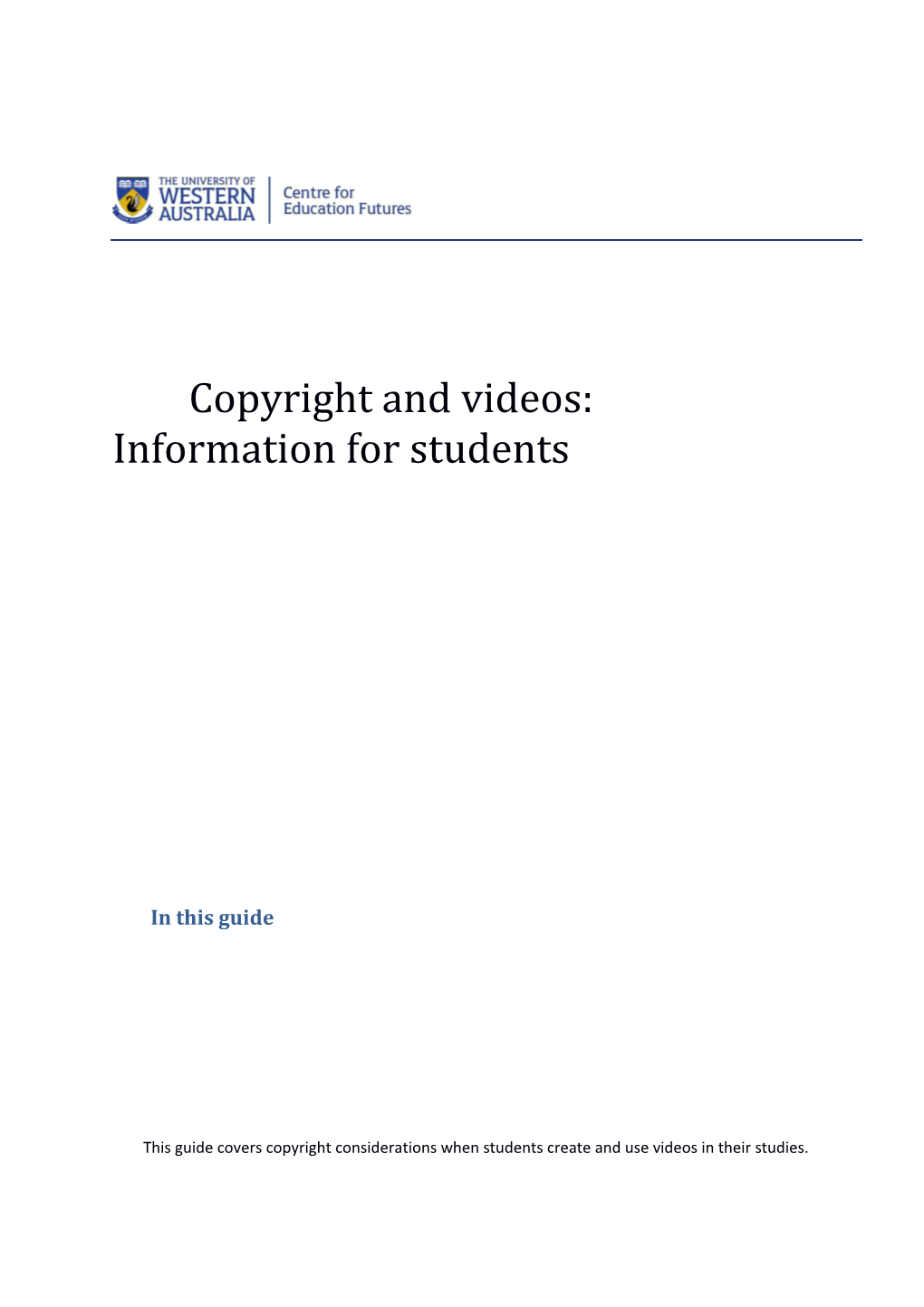 Copyright and Videos: Information for Students