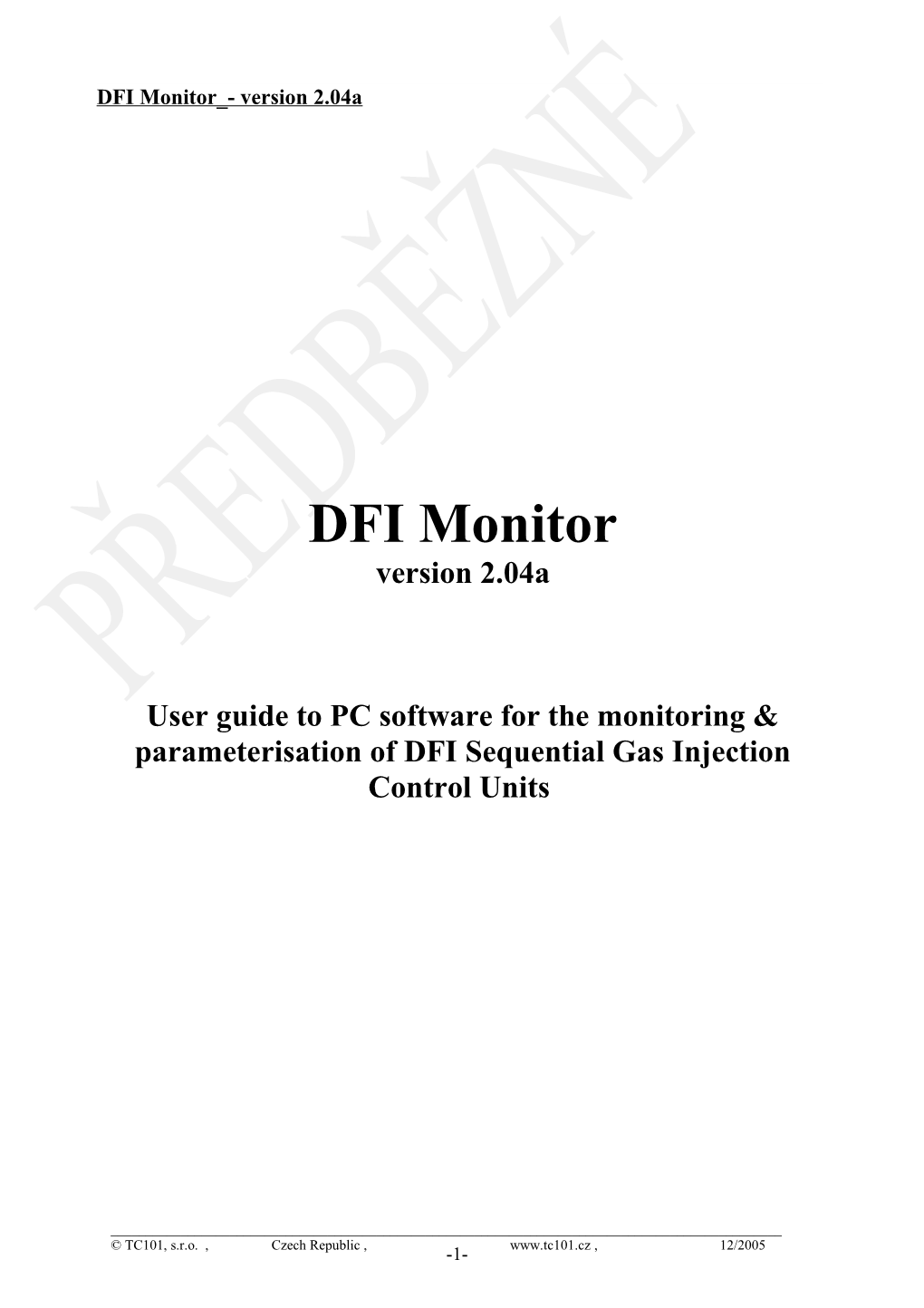 User Guide to PC Software for the Monitoring & Parameterisation of DFI Sequential Gas