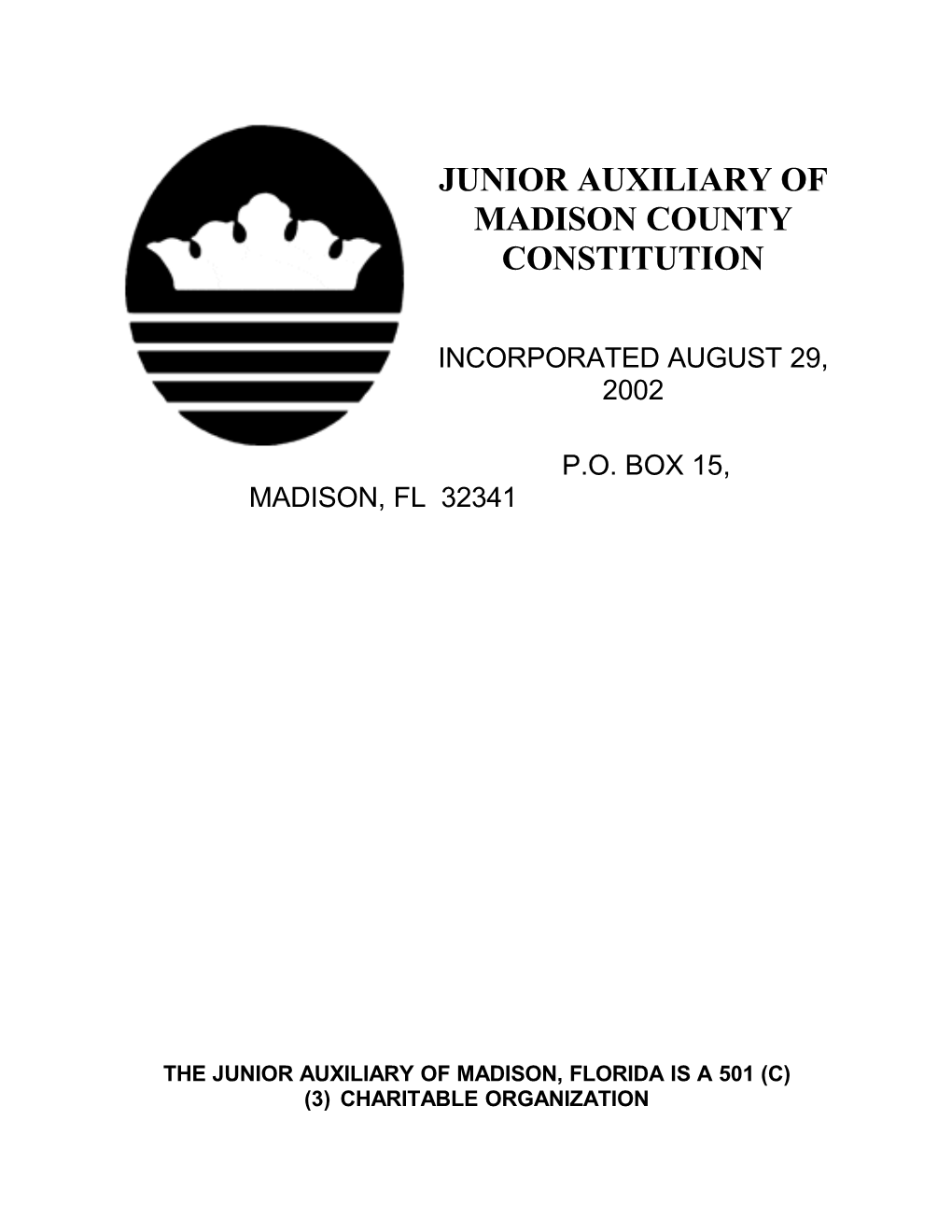 Juniorauxiliary of Madisoncountyconstitution