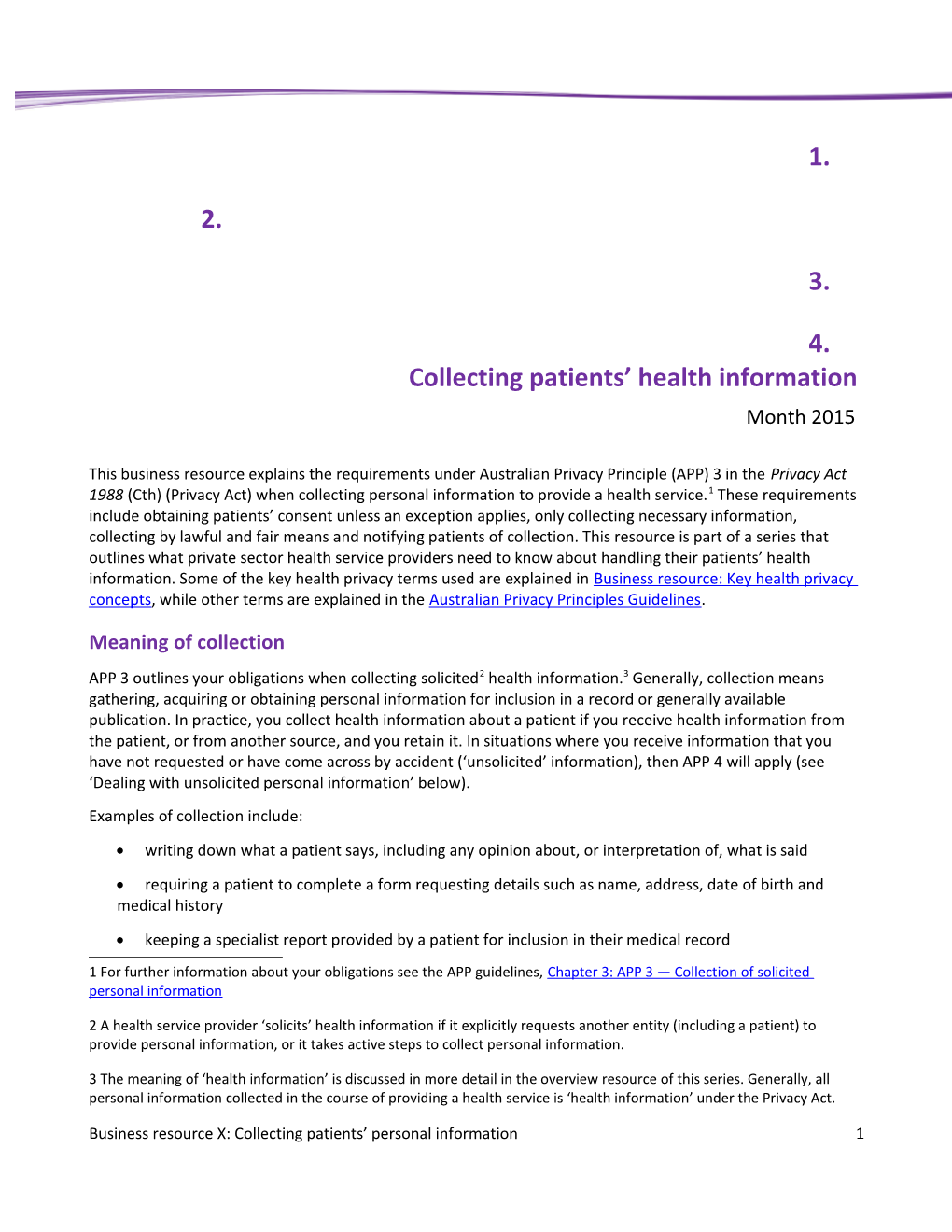 Collecting Patients Health Information