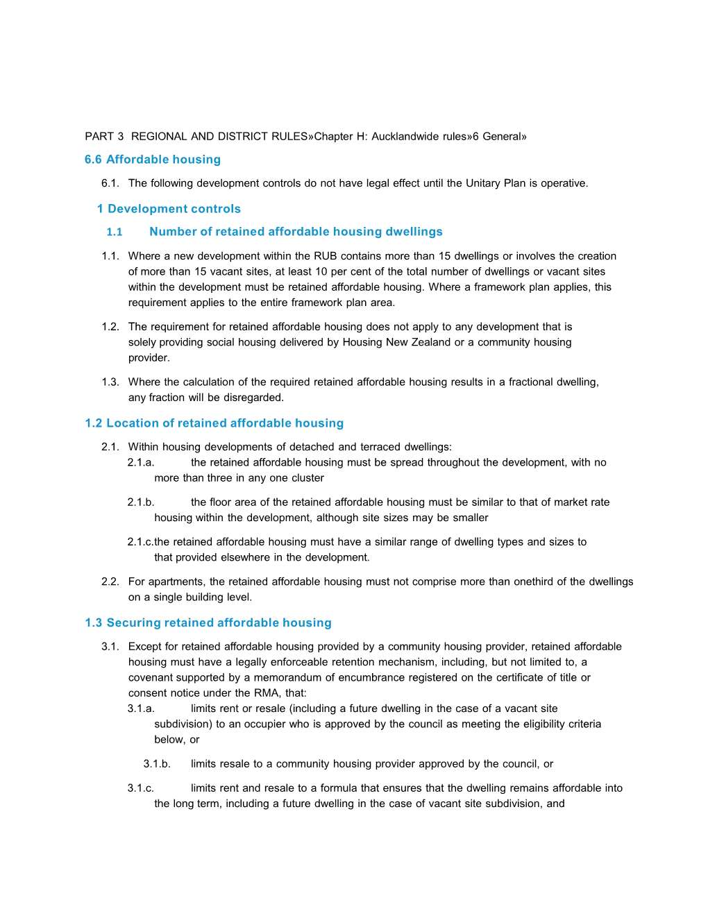 The Proposed Auckland Unitary Plan - Chapter H6.6: Affordable Housing