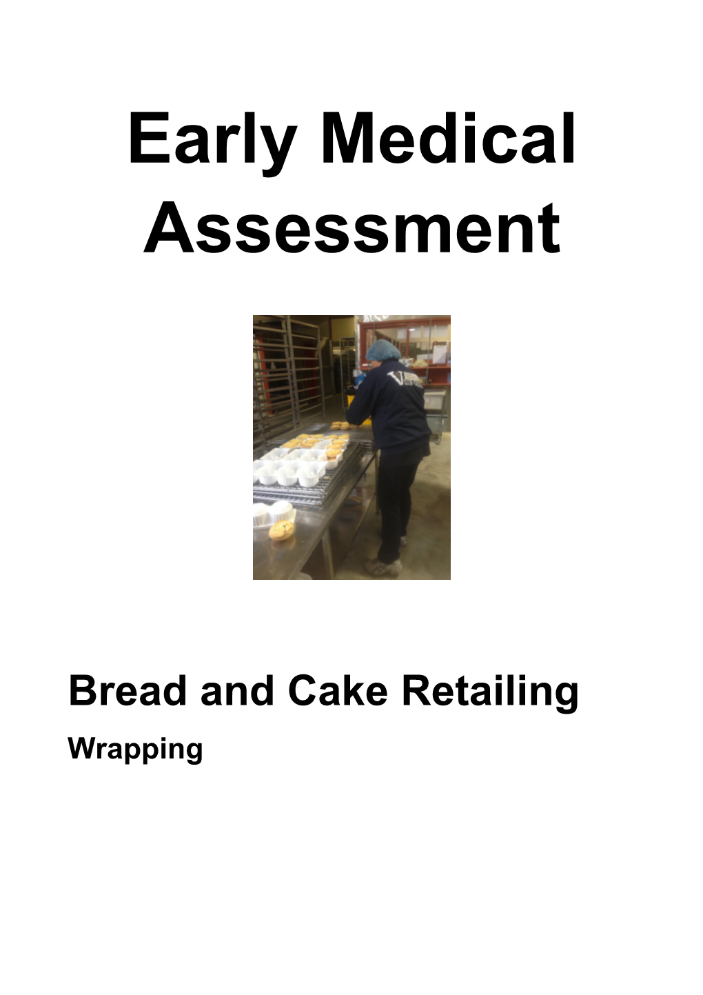 Bread and Cake Retailing - Wrapping