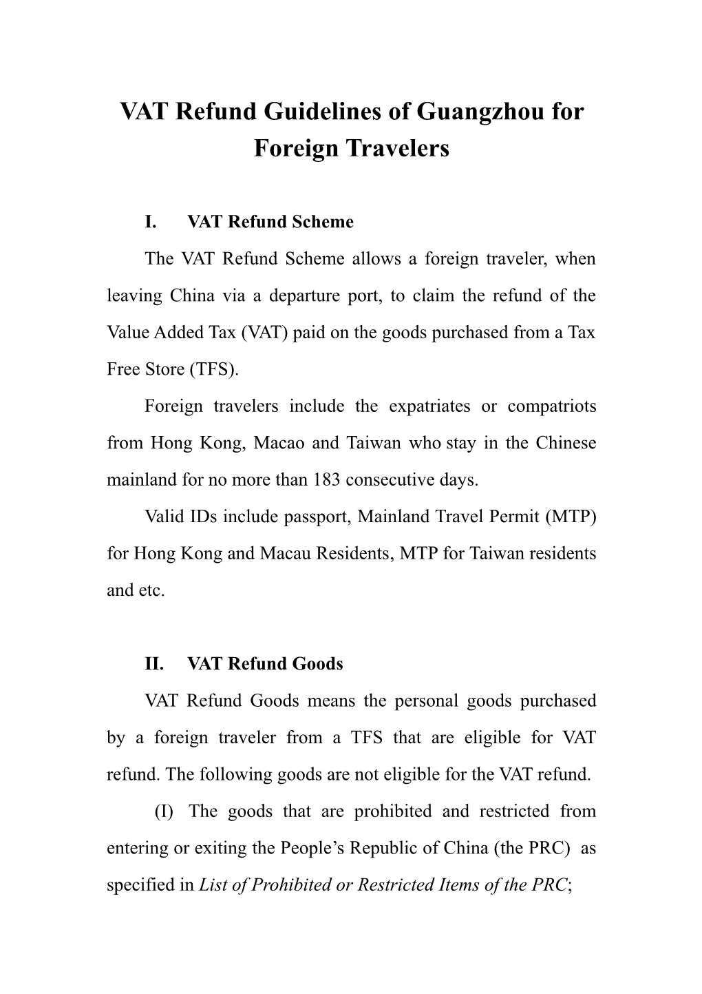 VAT Refund Guidelines of Guangzhoufor Foreign Travelers