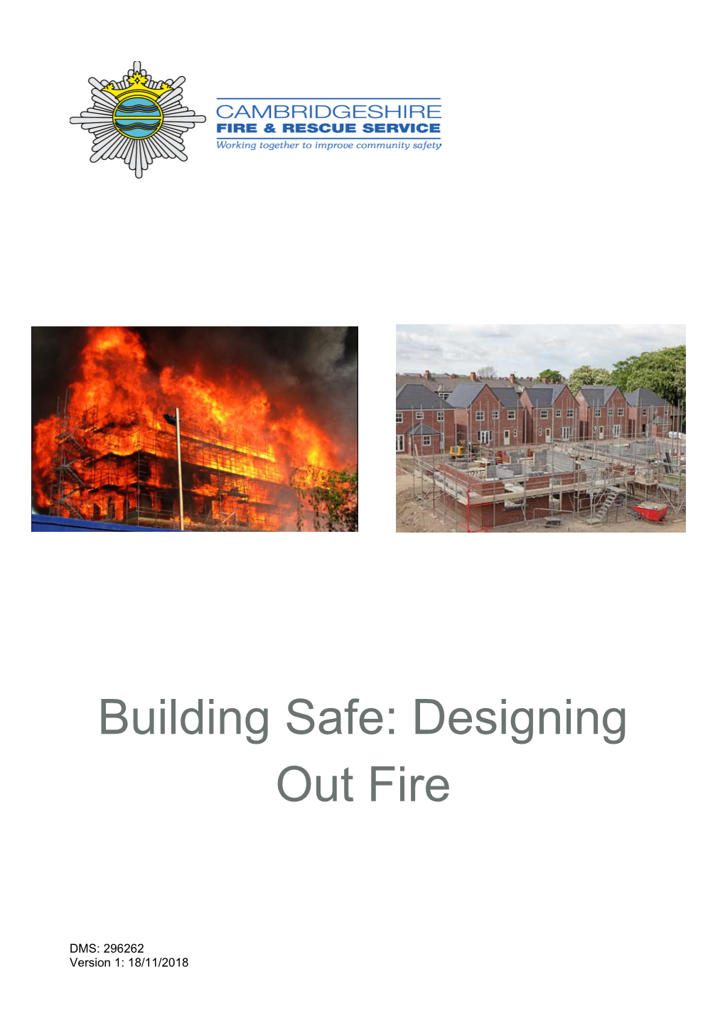 Building Safe: Designing out Fire