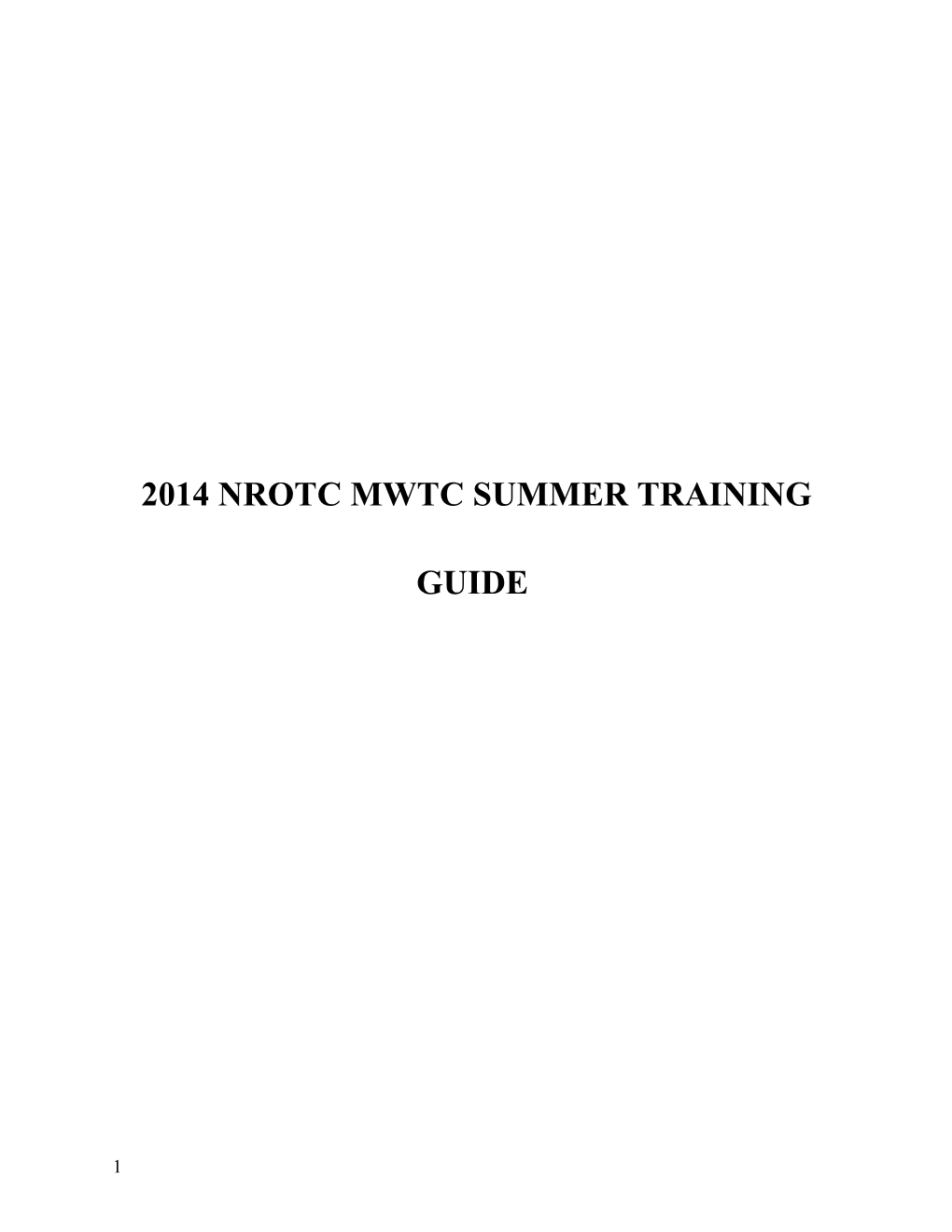 Nrotc 2011 Summer Training Mountain Warfare Training Center Midshipman Training Guide