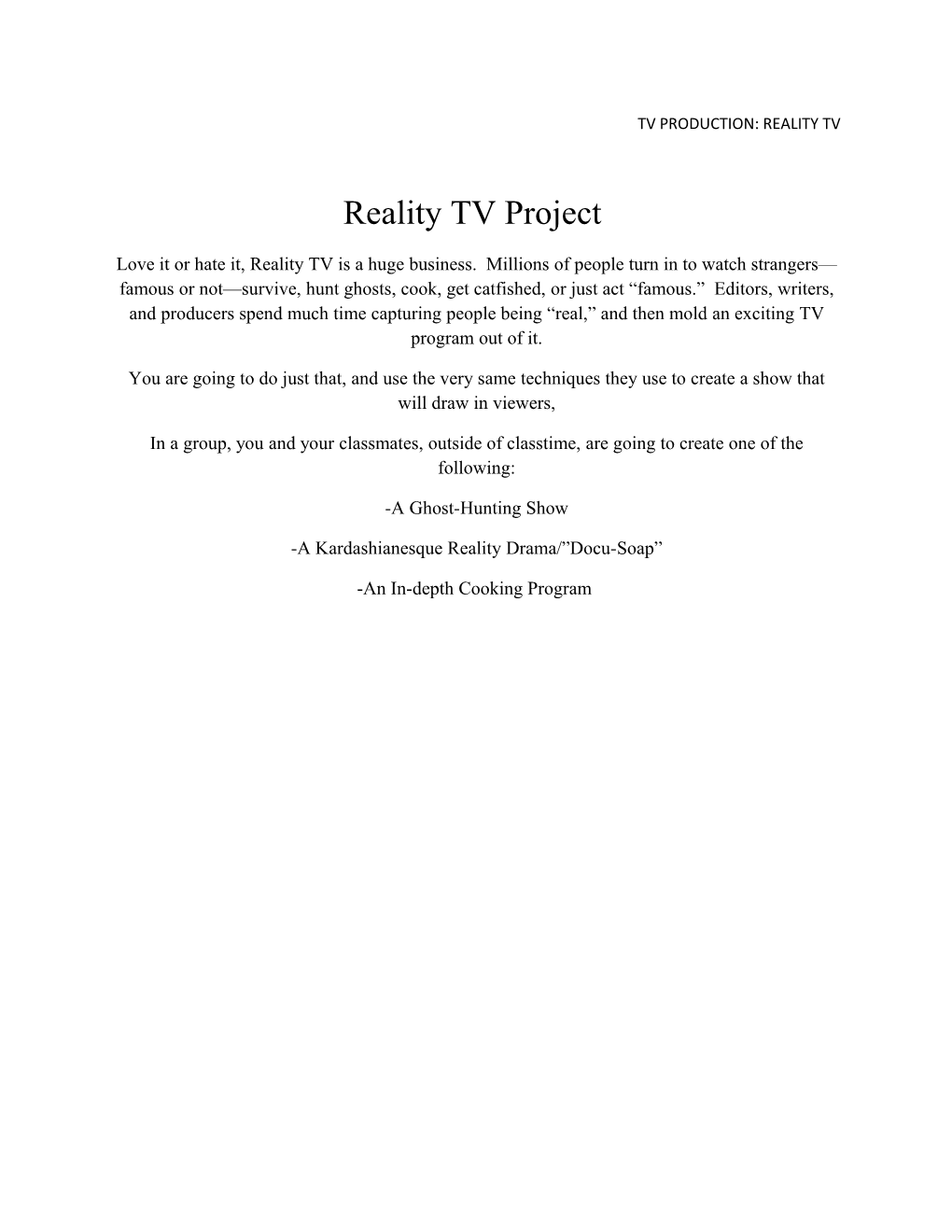 Tv Production: Reality Tv