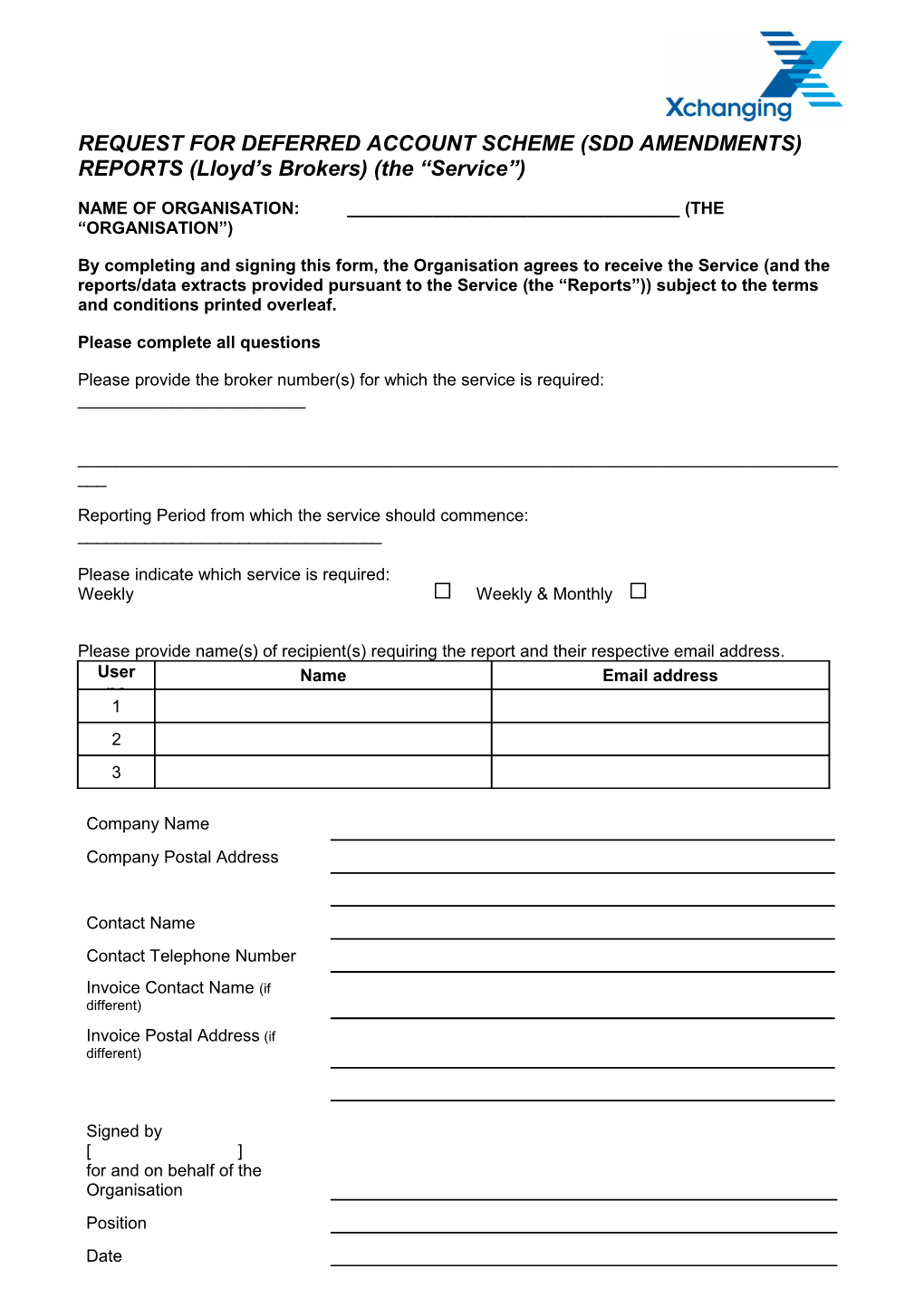 REQUEST for BROKER PREMIUM PAYMENT PERFORMANCE (Broker View of Lloyd S Market Data) (The