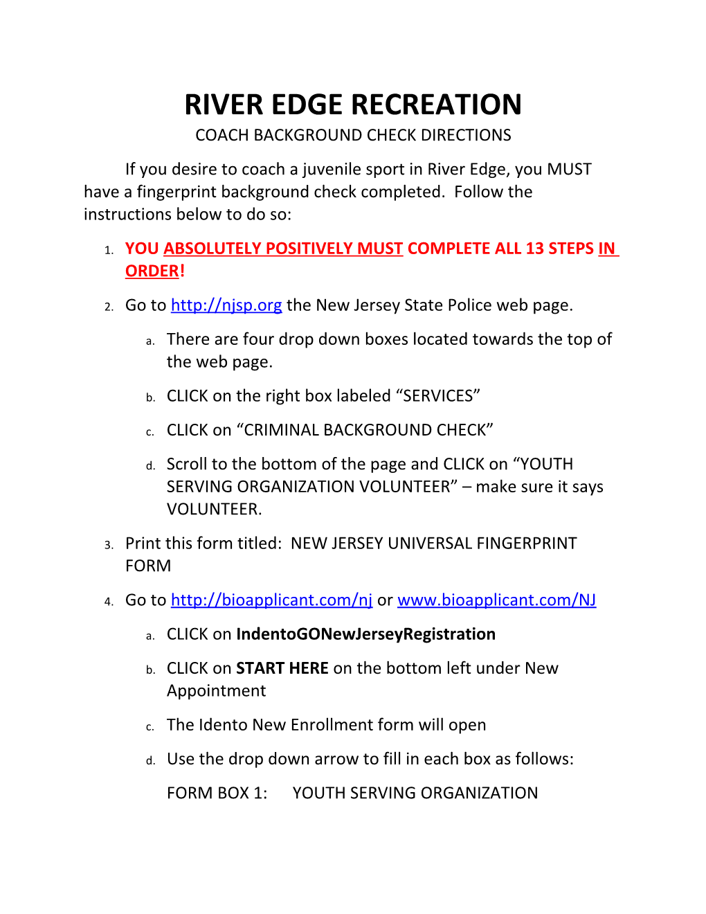 River Edge Recreation Coach Background Check Directions