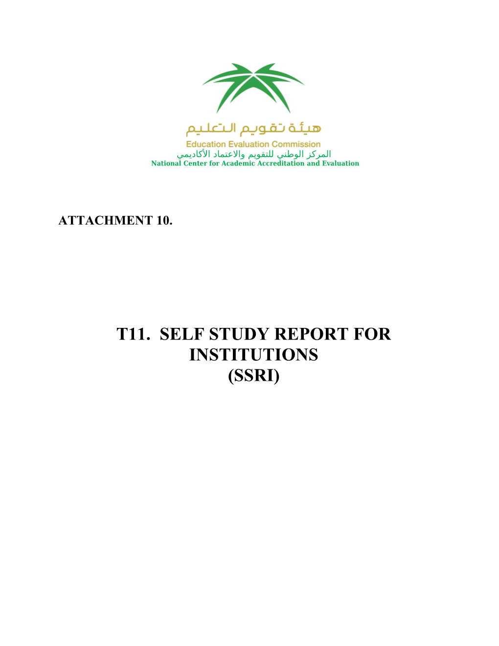 T11 Self Study Report for Institutions 10 6 2017