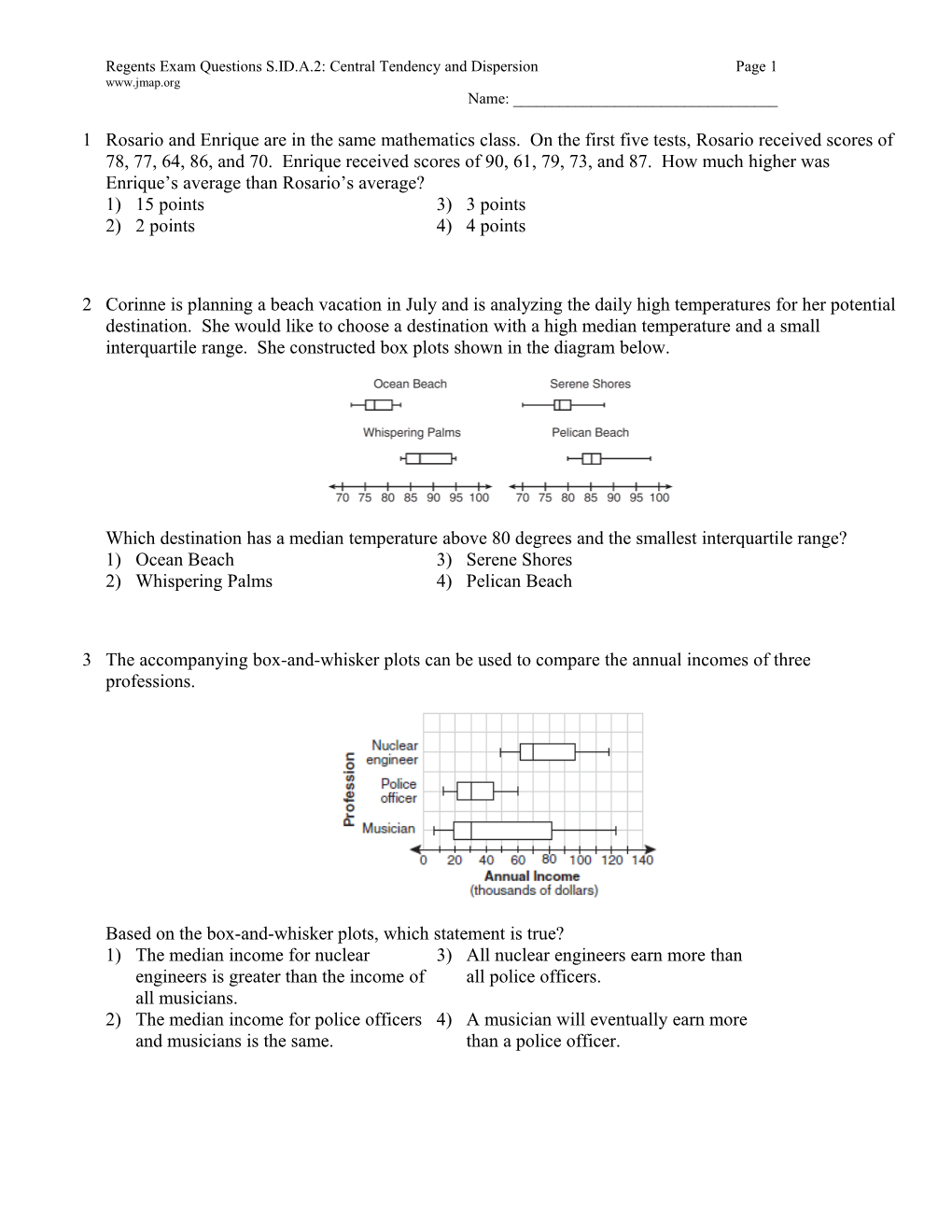 Regents Exam Questions S.ID.A.2: Central Tendency and Dispersionpage 1