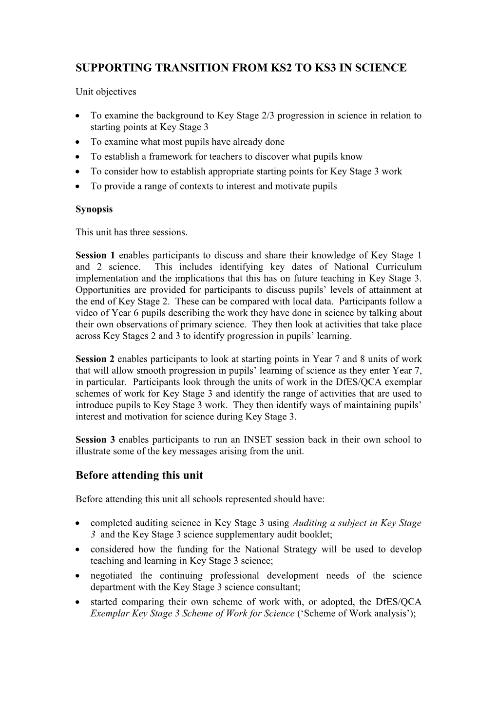 Supporting Transition from Ks2 to Ks3 in Science