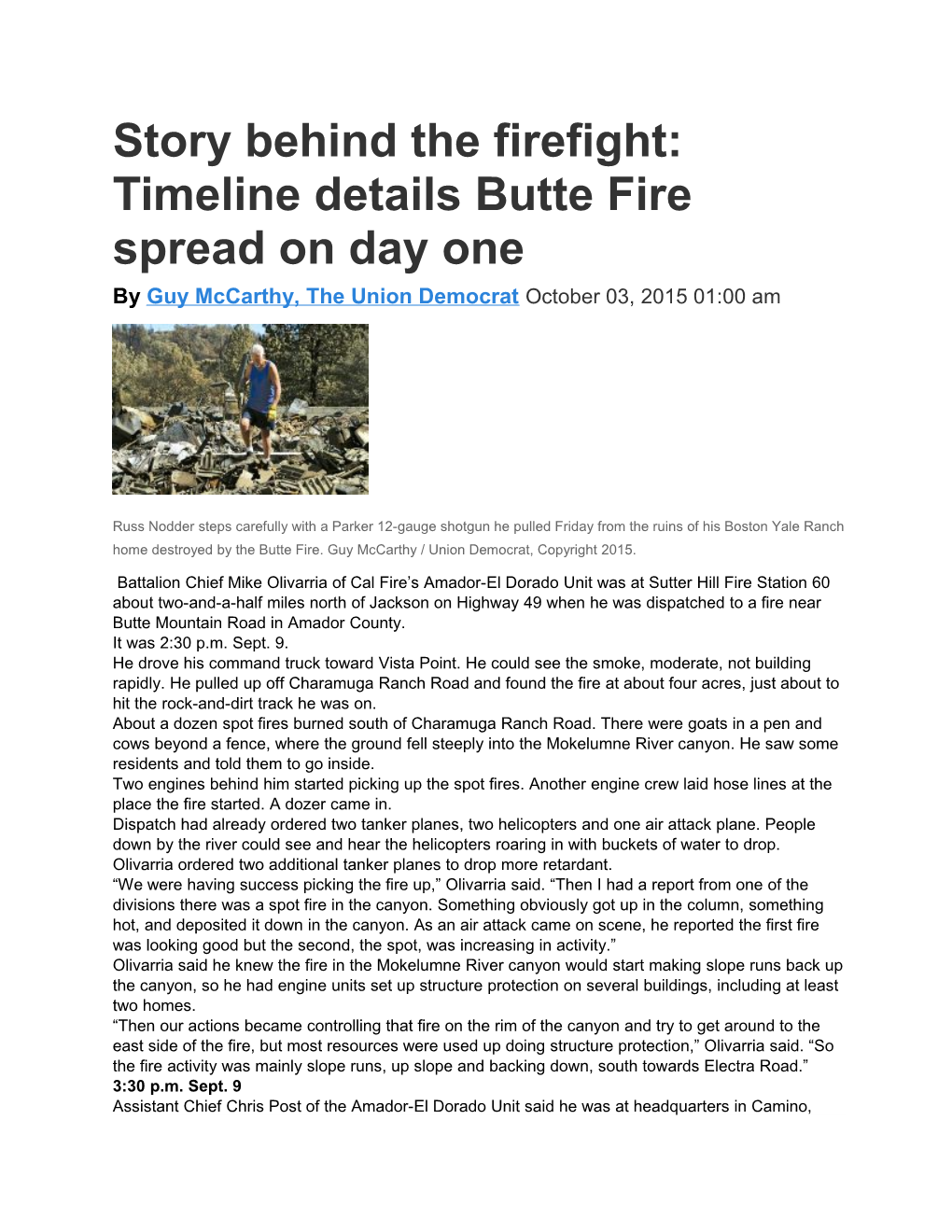 Story Behind the Firefight: Timeline Details Butte Fire Spread on Day One