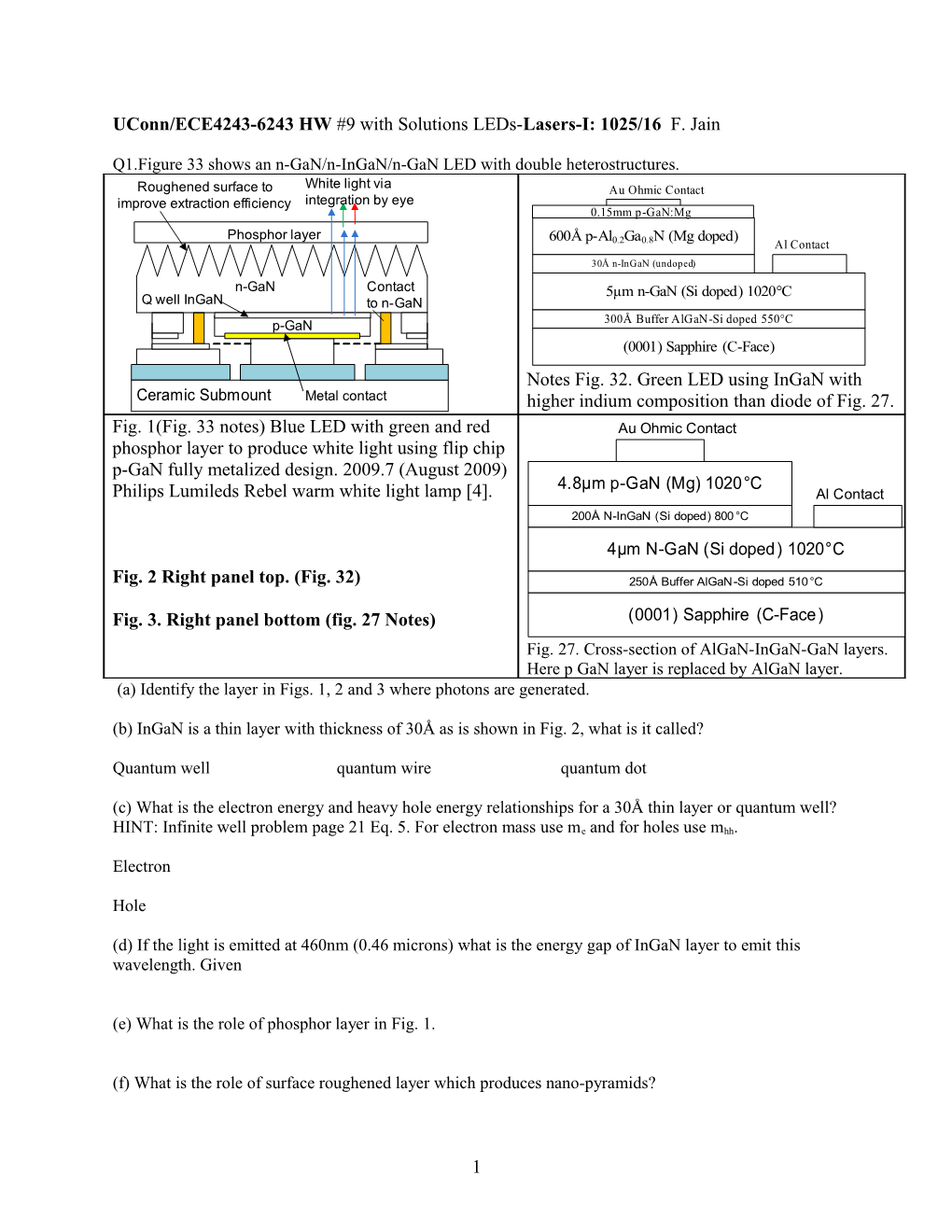 Uconn/ECE4243-6243 HW #9With Solutions Leds-Lasers-I: 1025/16 F. Jain