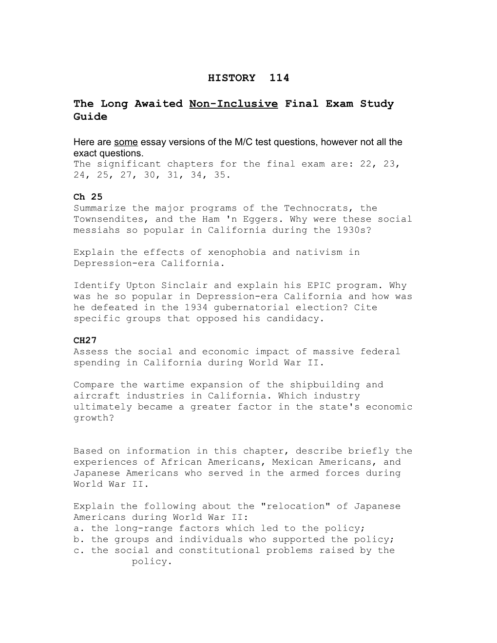 The Long Awaited Non-Inclusive Final Exam Study Guide