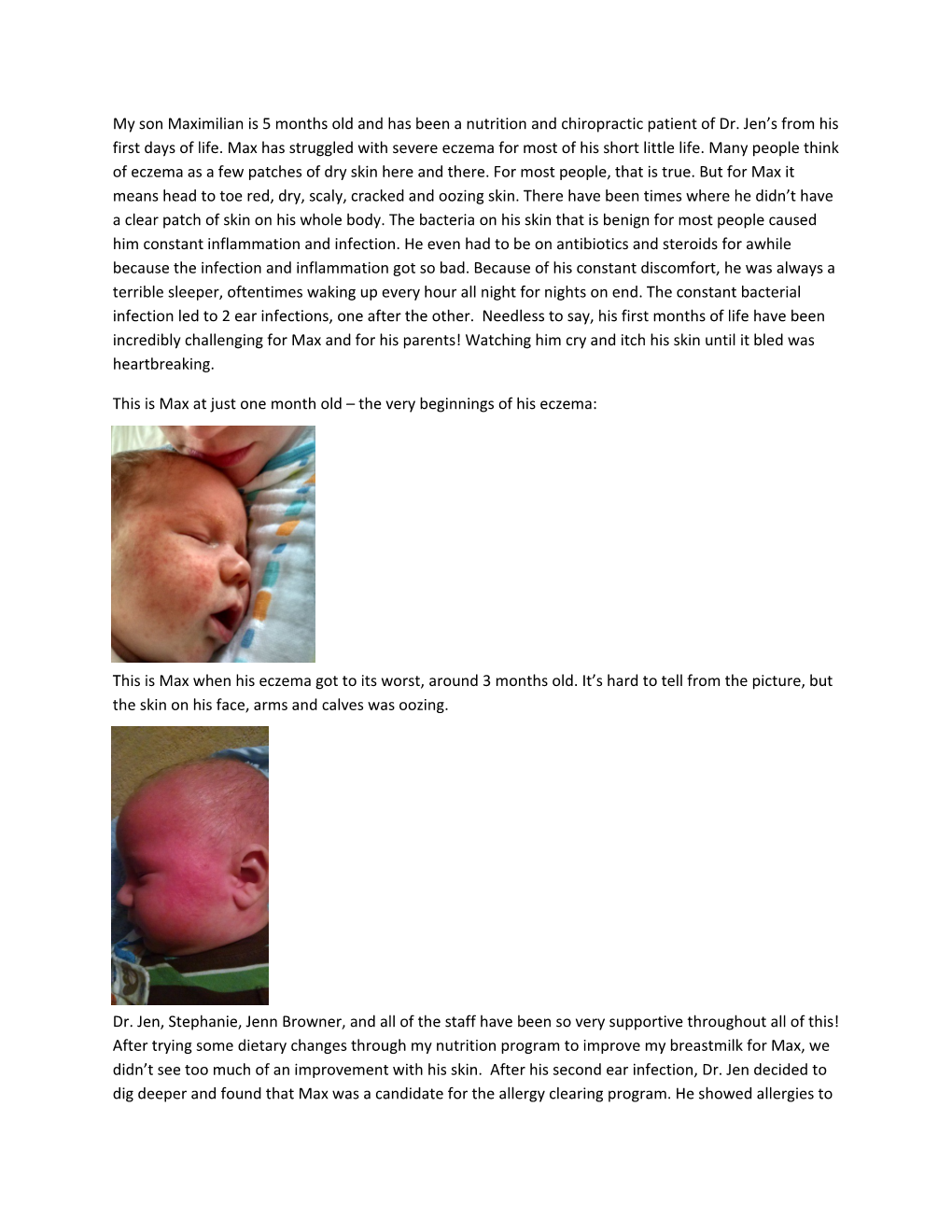 My Son Maximilian Is 5 Months Old and Has Been a Nutrition and Chiropractic Patient Of