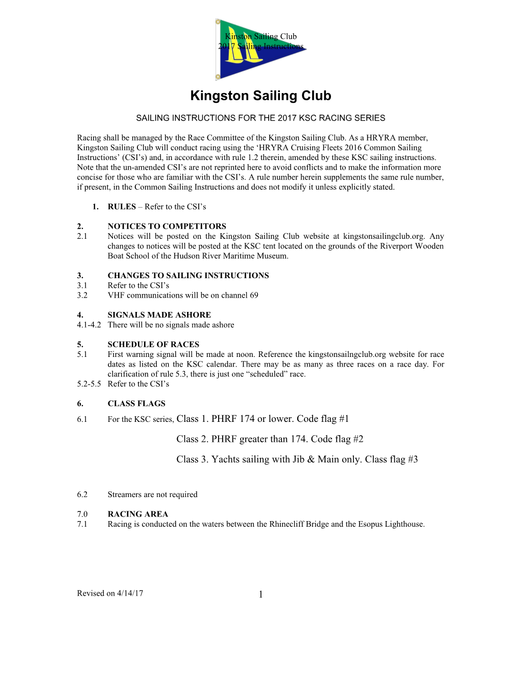 Sailing Instructions for the 2017 Ksc Racing Series