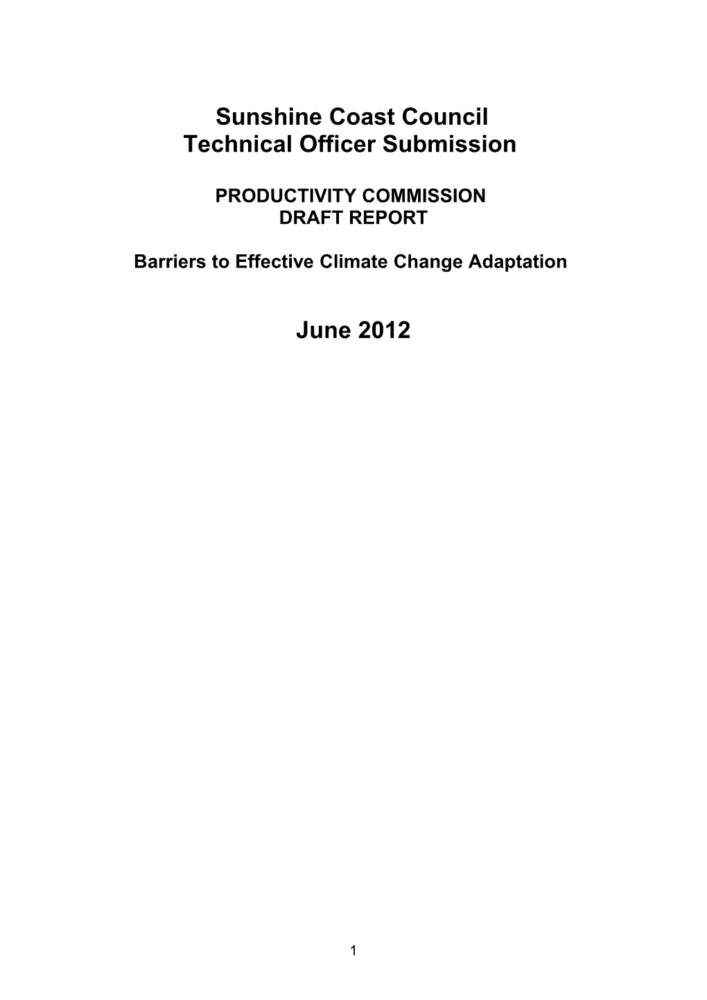 Submission DR149 - Sunshine Coast Council - Barriers to Effective Climate Change Adaptation