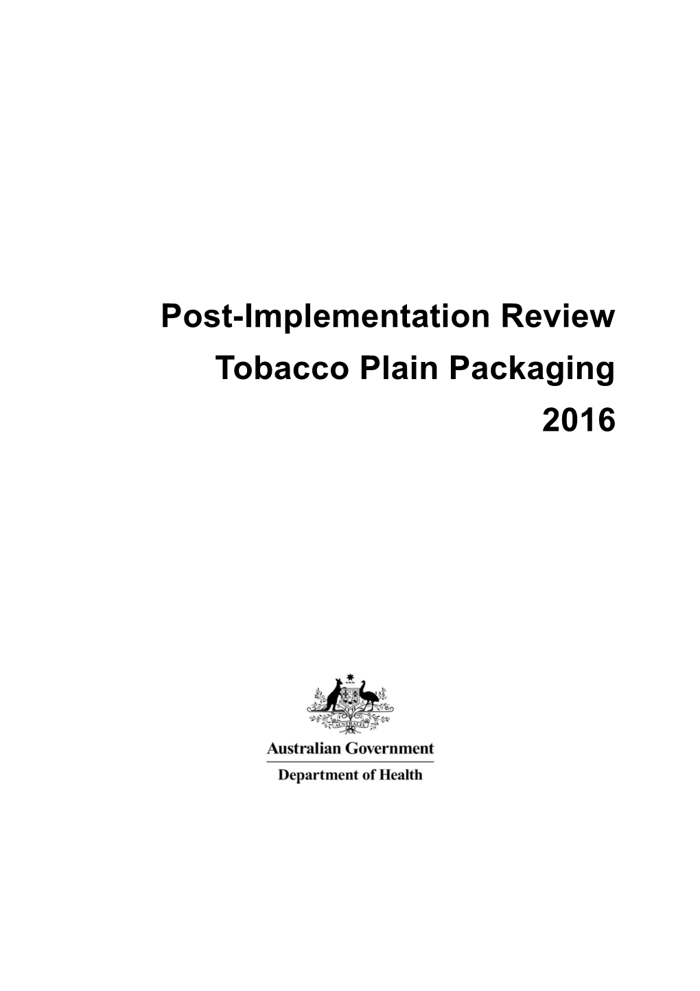 Tobacco Plain Packaging PIR