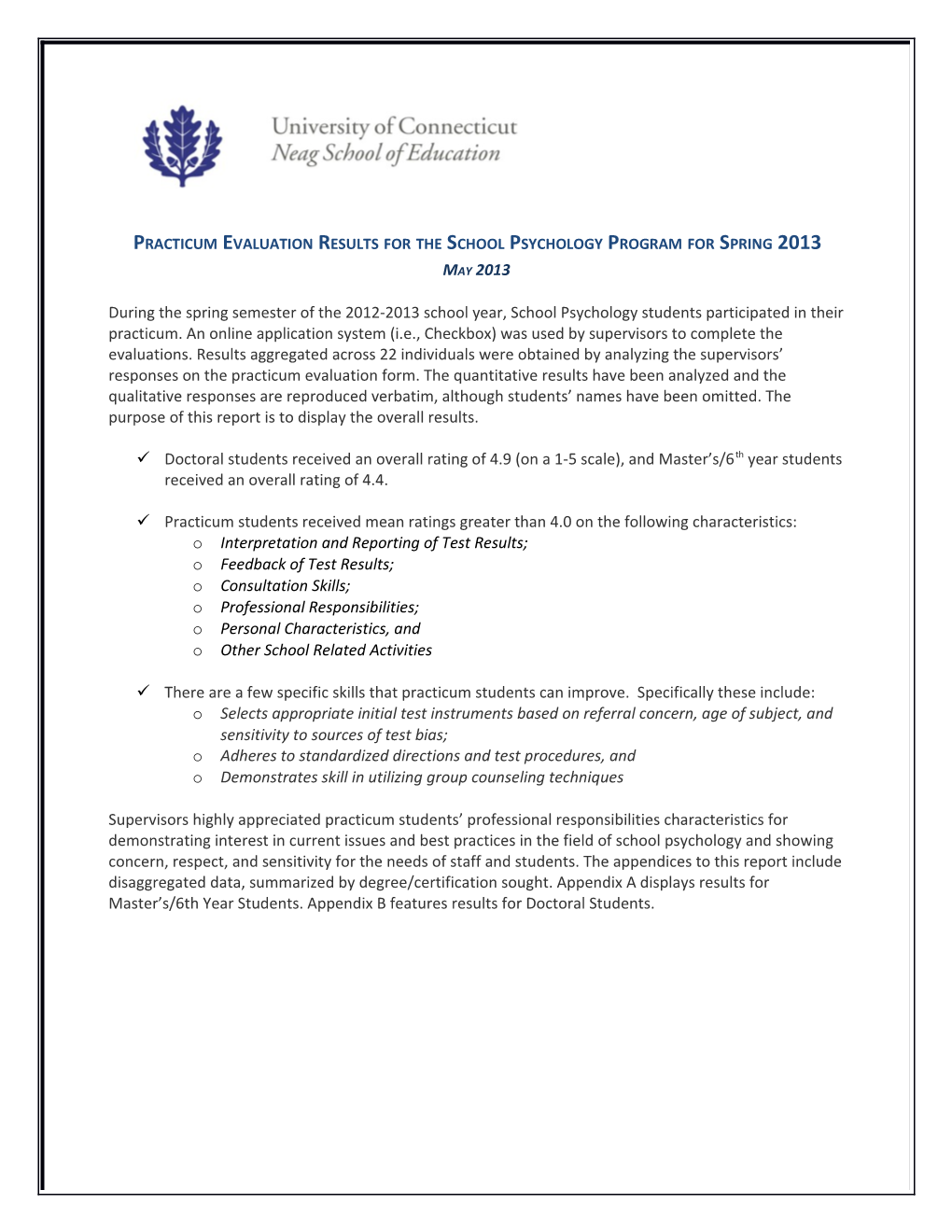Practicum Evaluation Results for the School Psychology Program for Spring 2013