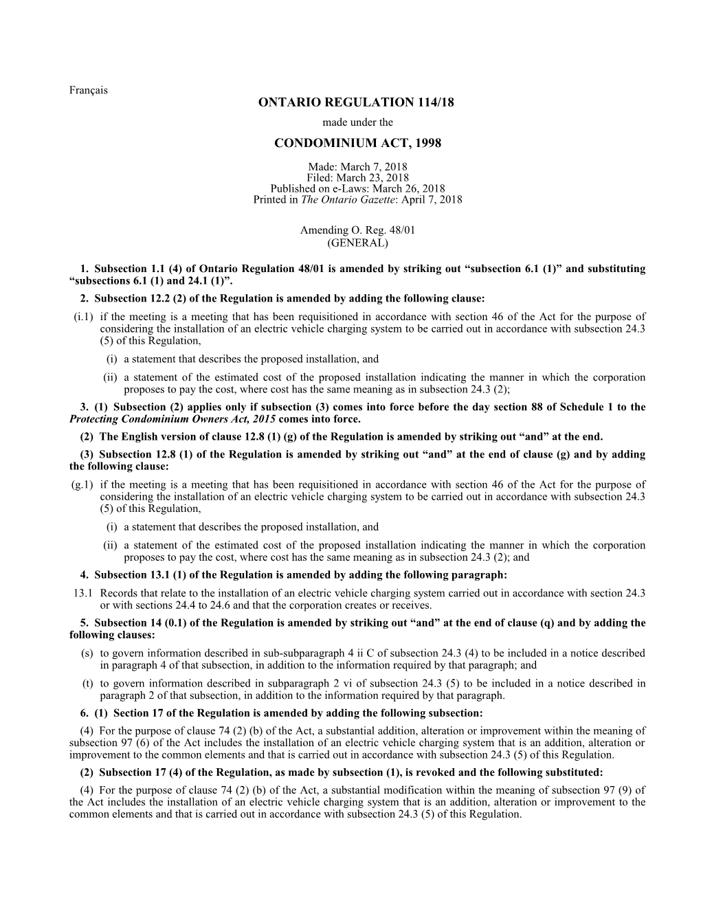 CONDOMINIUM ACT, 1998 - O. Reg. 114/18