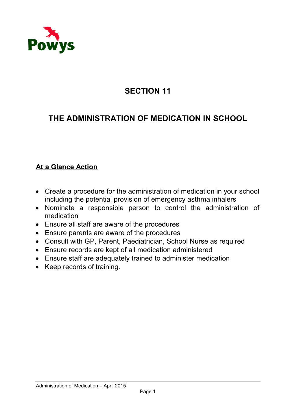 The Administration of Medication in School
