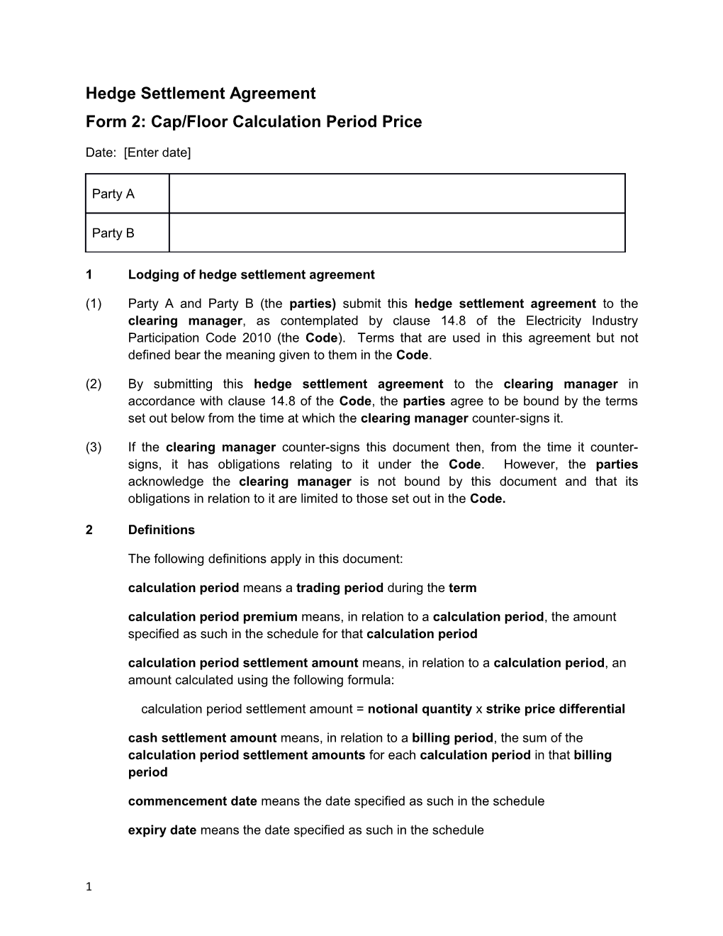 Form 2: Cap/Floor Calculation Period Price