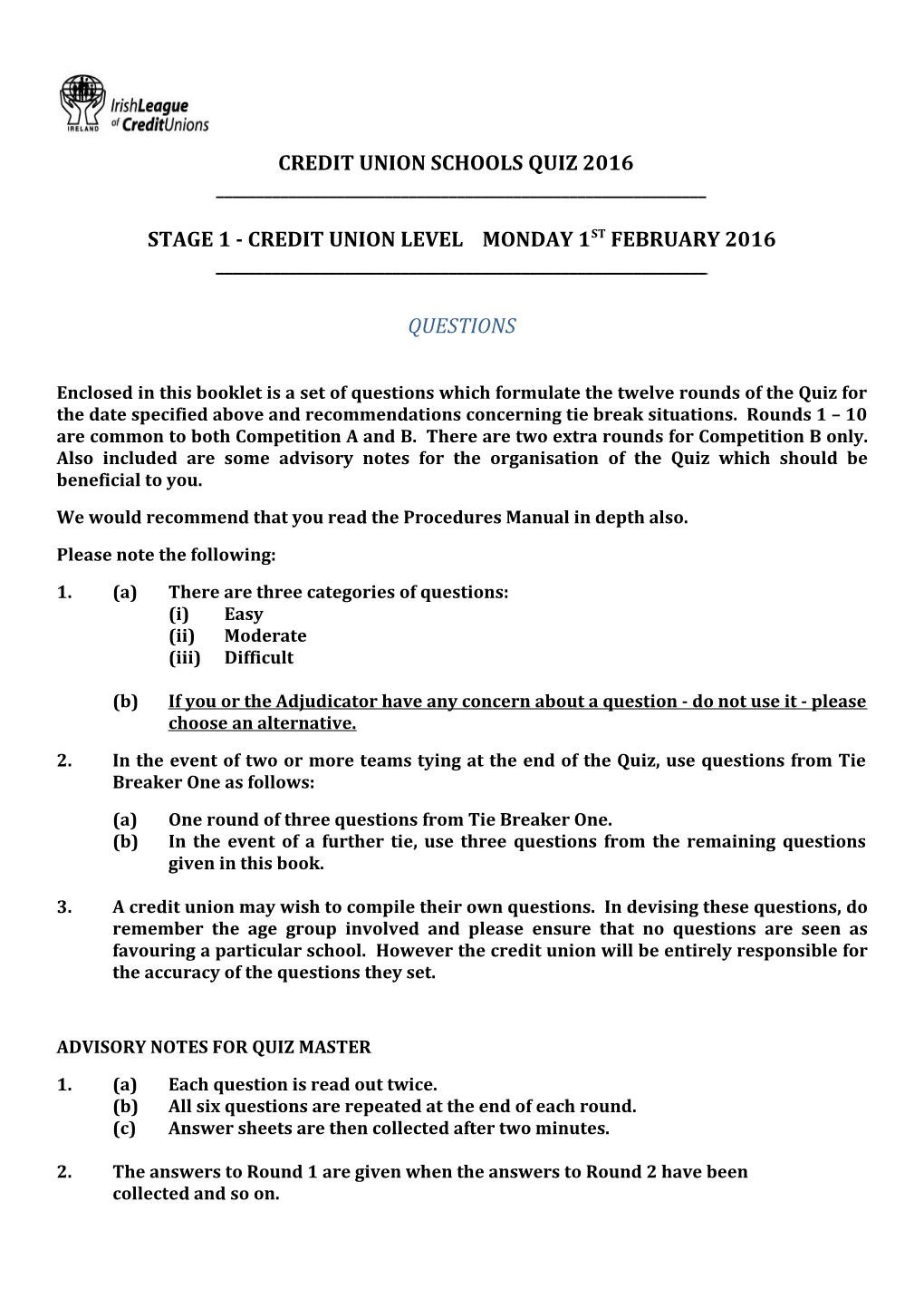 Stage 1 - Credit Union Level Monday 1St February 2016