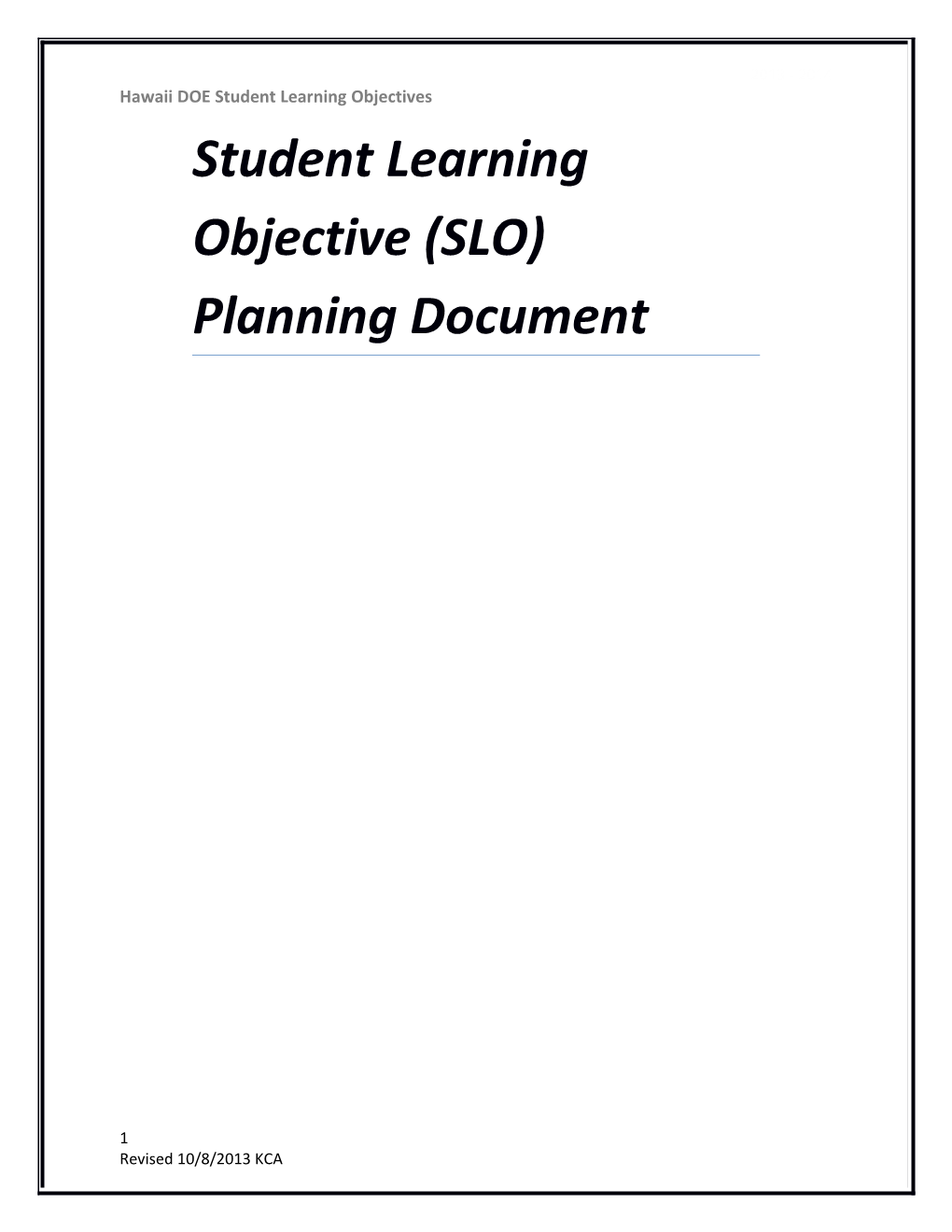 Student Learning Objective (SLO) Planning Document
