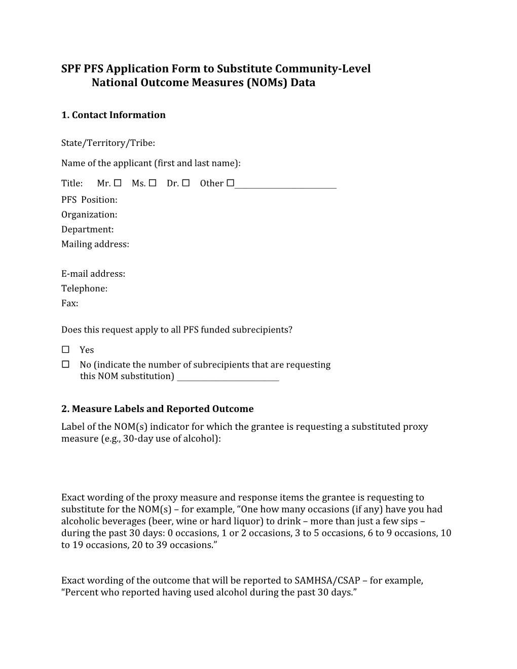 SPF Pfsapplication Form to Substitute Community-Levelnational Outcome Measures (Noms) Data