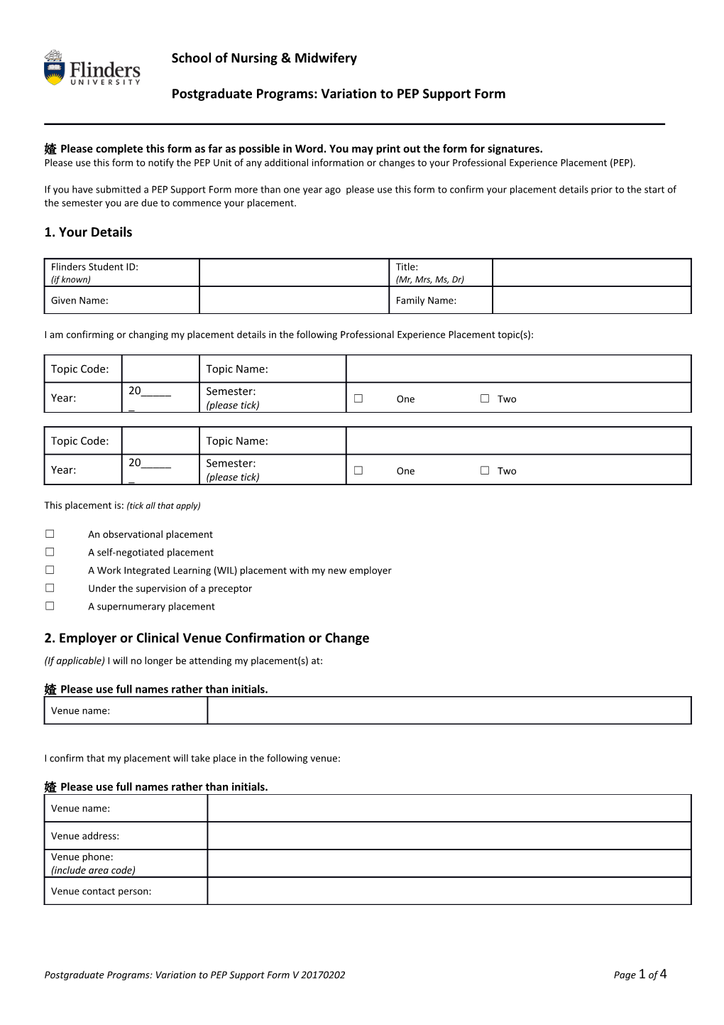 Please Complete This Form As Far As Possible in Word. You May Print out the Form For