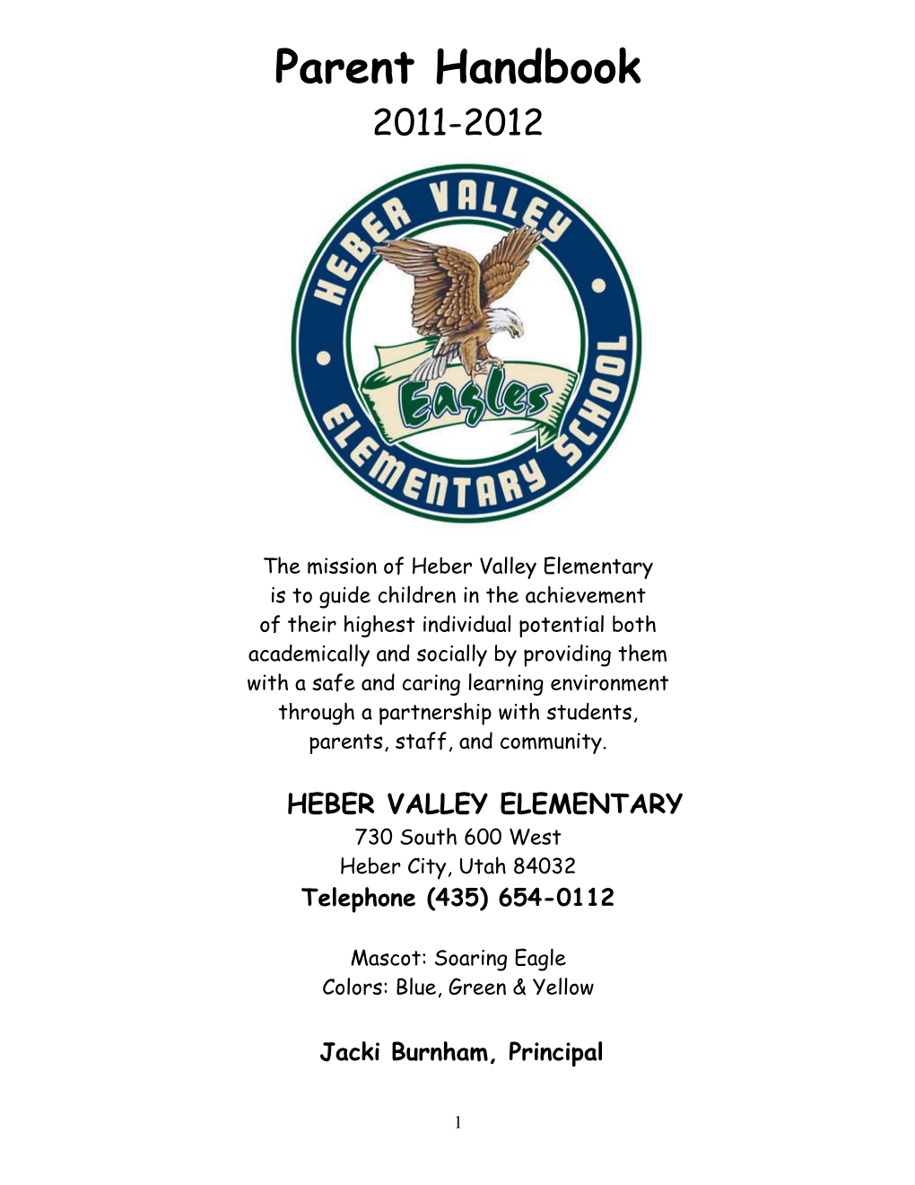 The Mission of Heber Valley Elementary