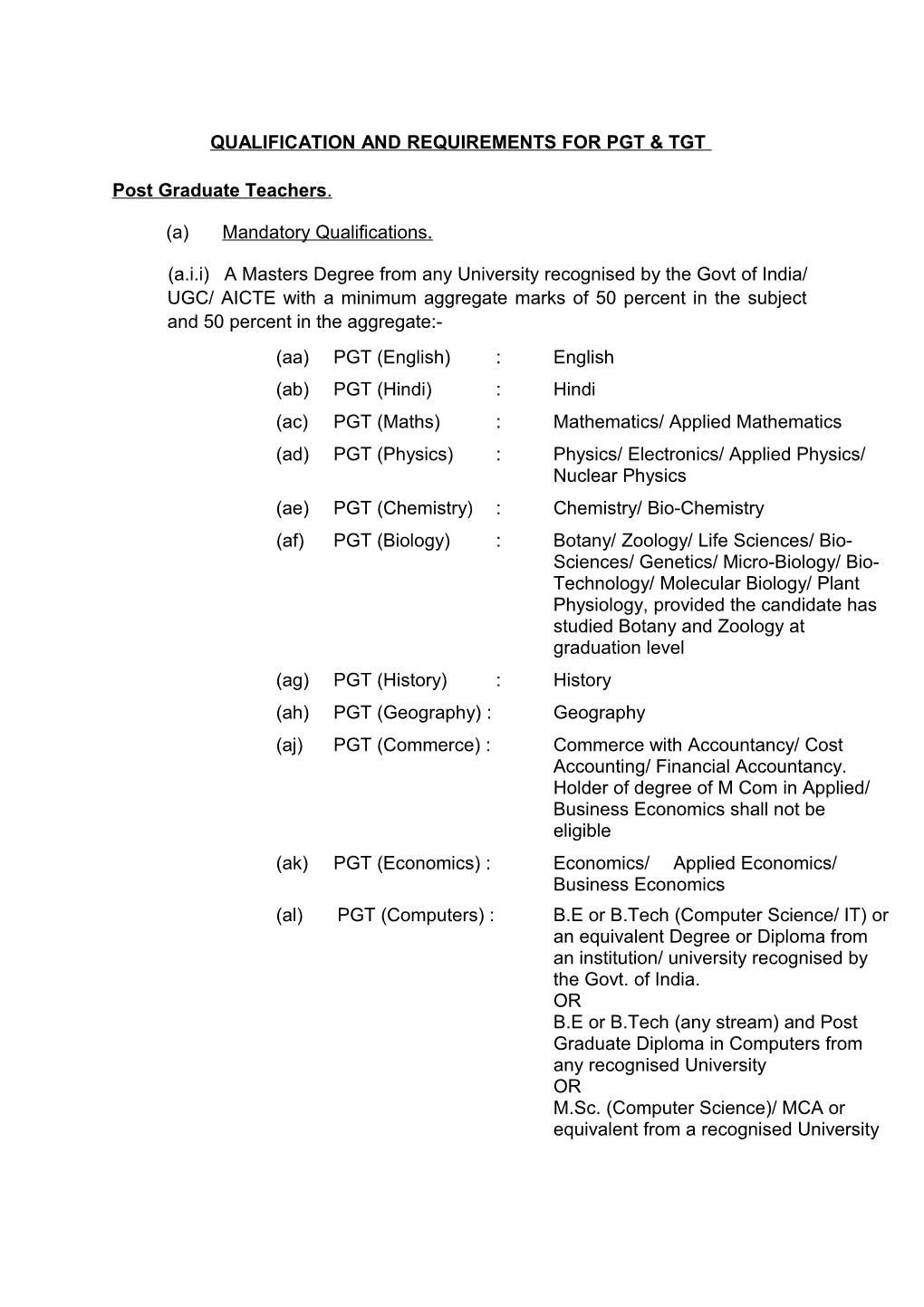Qualification and Requirements for Pgt & Tgt