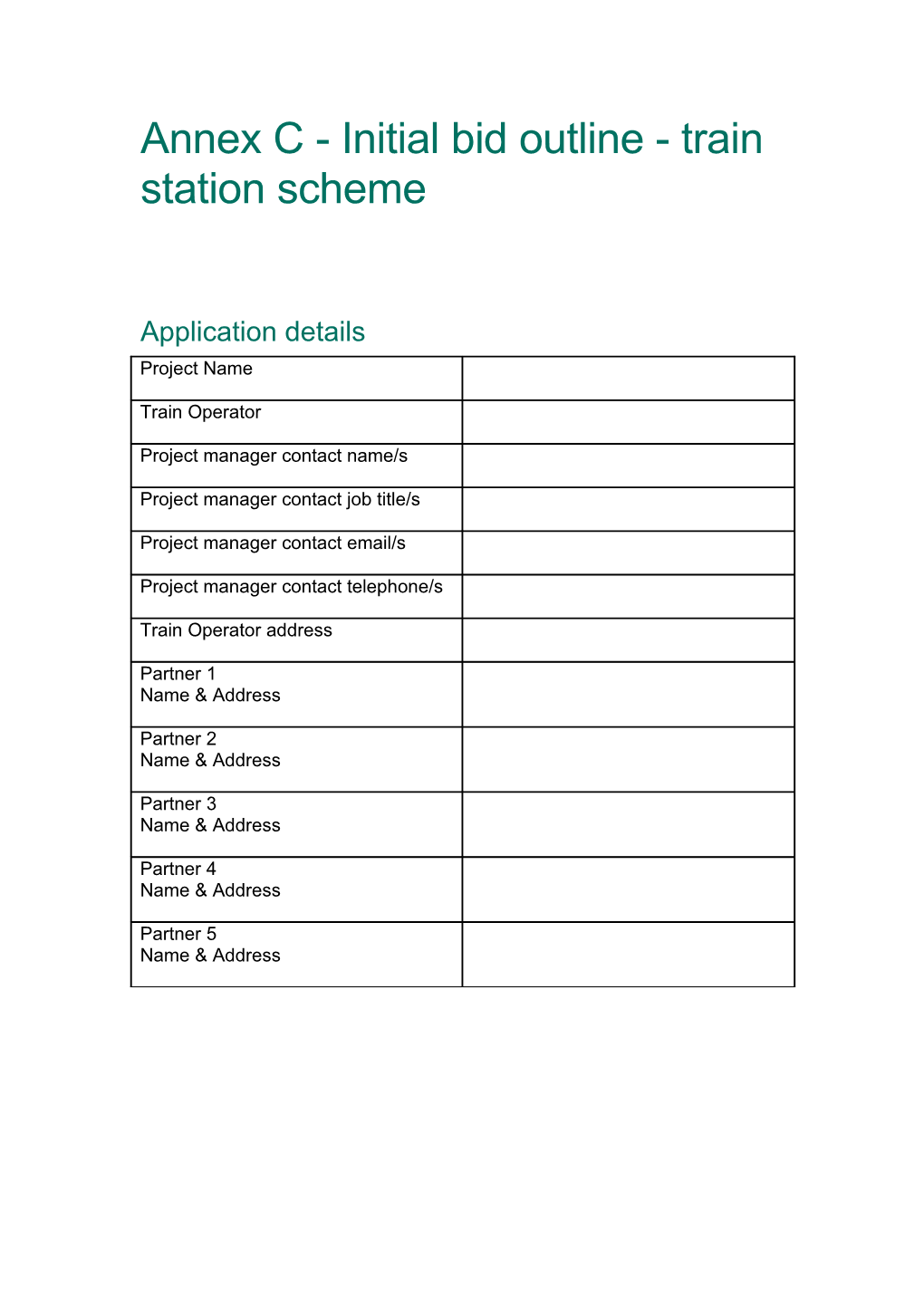 Annex C - Initial Bid Outline - Train Station Scheme