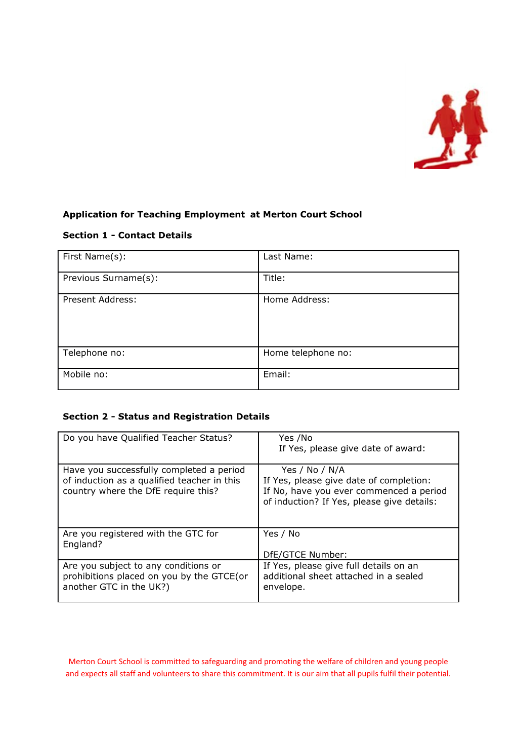 Application for Teaching Employmentat Merton Court School