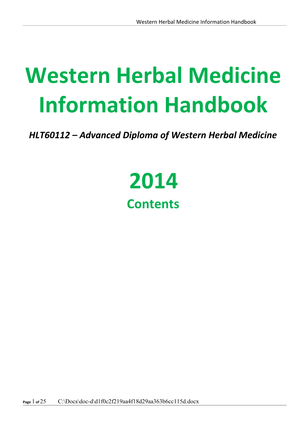 Western Herbal Medicine Information Handbook