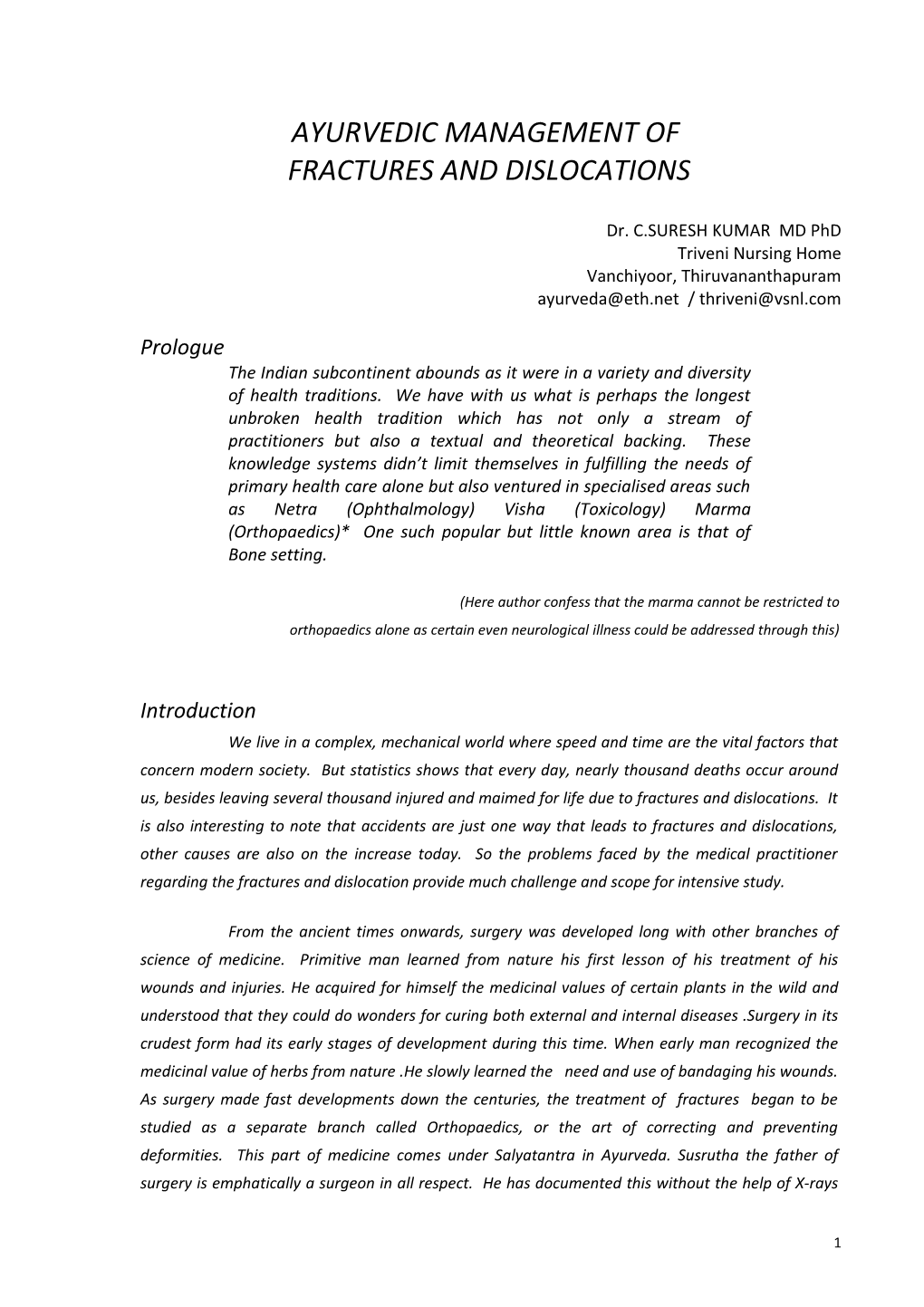 Ayurvedic Management of Fractures and Dislocations