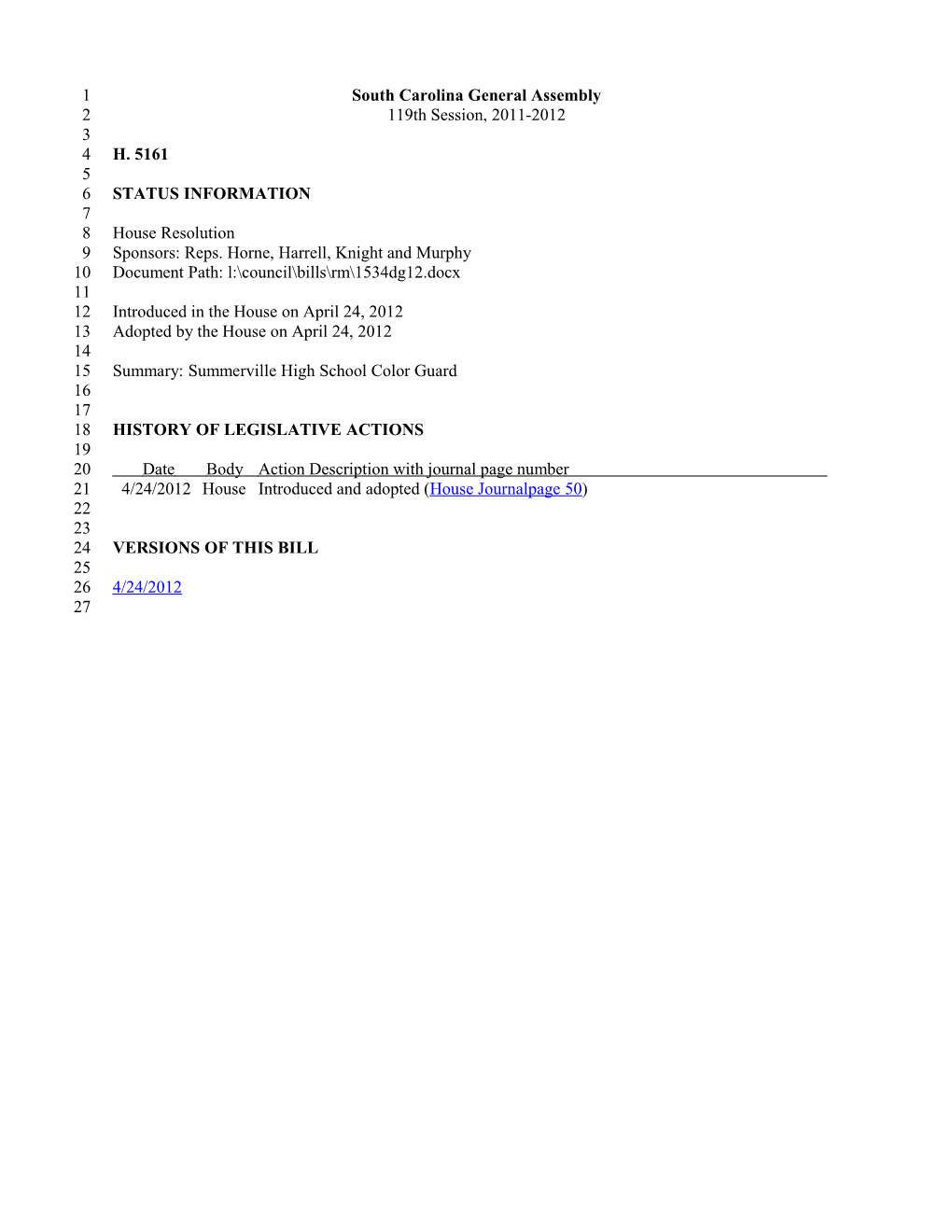 2011-2012 Bill 5161: Summerville High School Color Guard - South Carolina Legislature Online