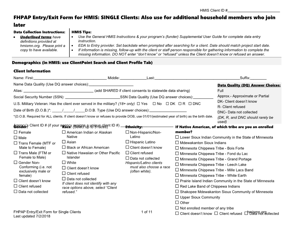 FHPAP Entry/Exit Form for HMIS: SINGLE Clients: Also Use for Additional Household Members