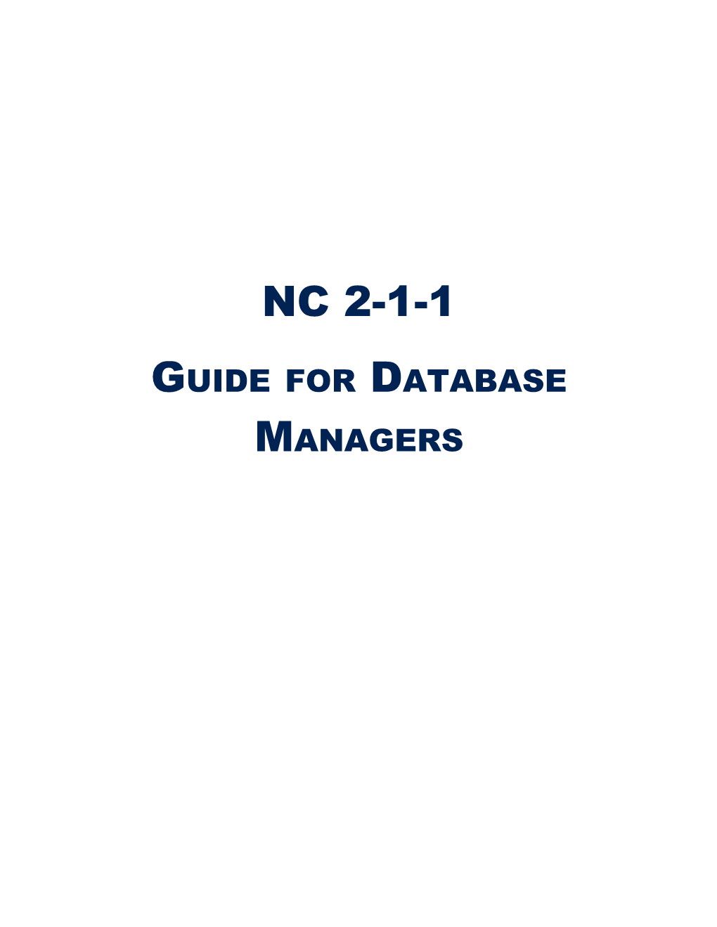 NC 2-1-1 Guide for Database Managers