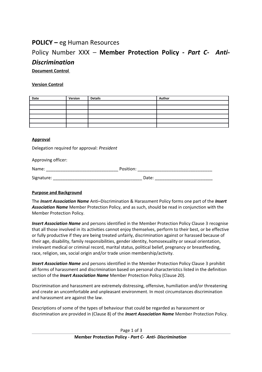 Policy Number XXX Member Protection Policy - Part C- Anti- Discrimination