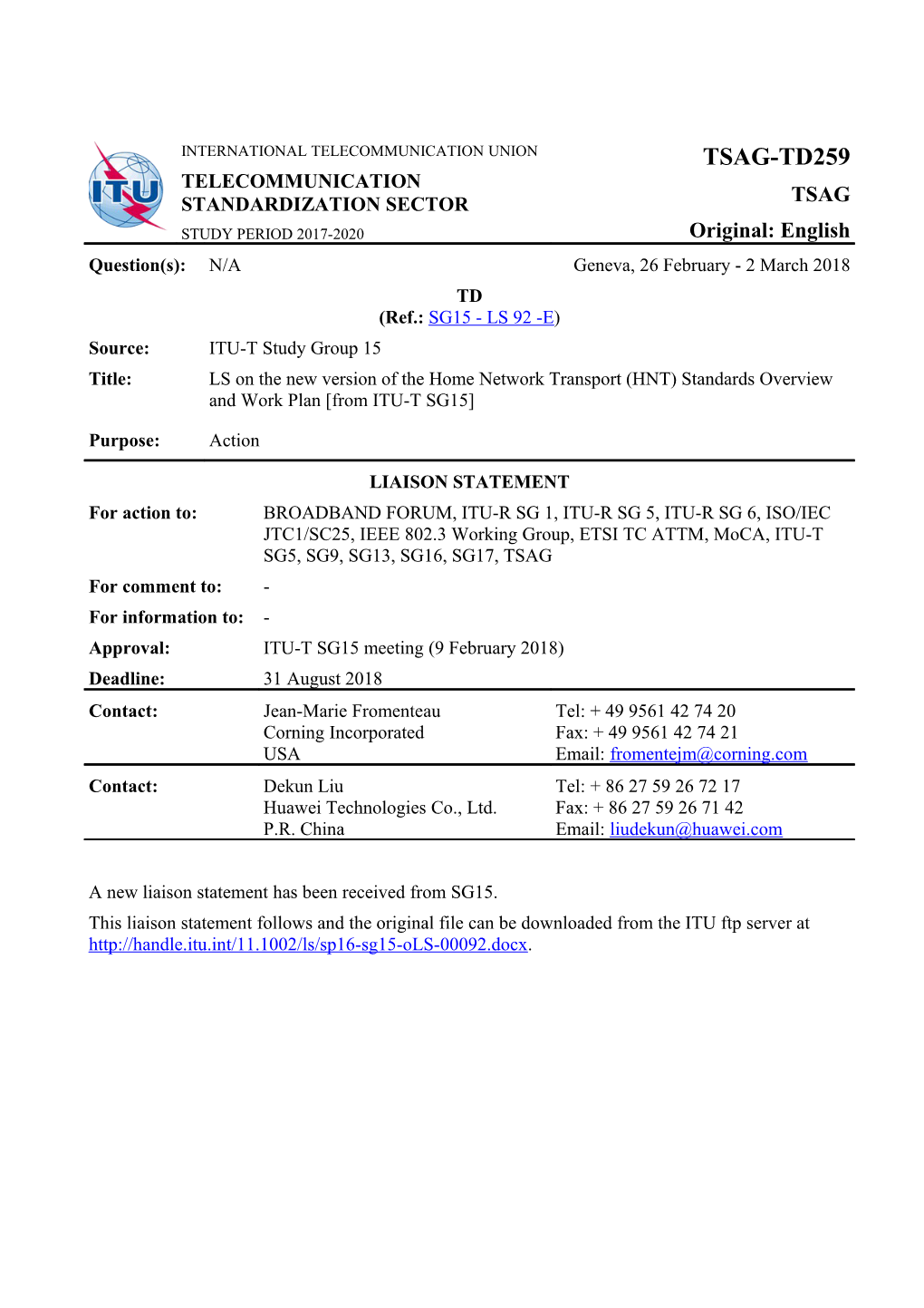 LS/O on the New Version of the Home Network Transport (HNT) Standards Overview and Work Plan