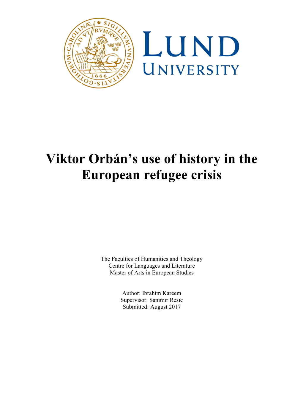 Viktor Orbán S Use of History in the European Refugee Crisis