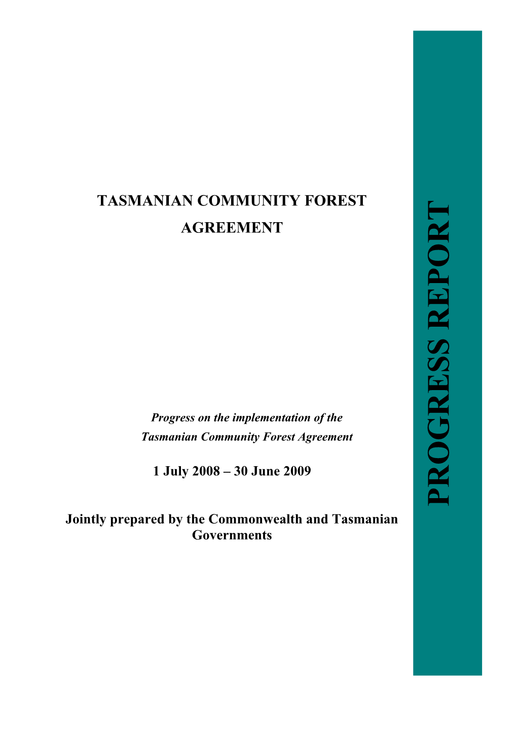 Tasmanian Community Forest Agreement