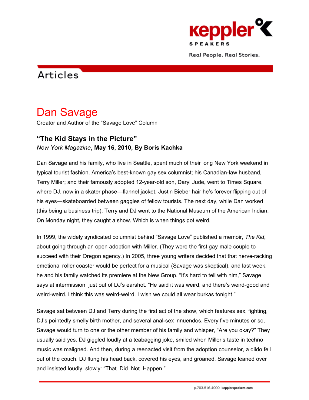 Dan Savage Creator and Author of the Savage Love Column