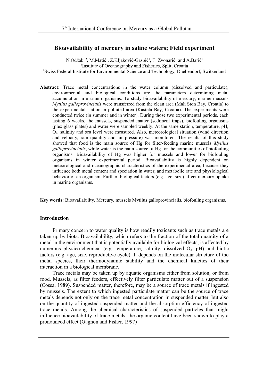 Bioavailability of Mercury in Saline Waters; Field Experiment