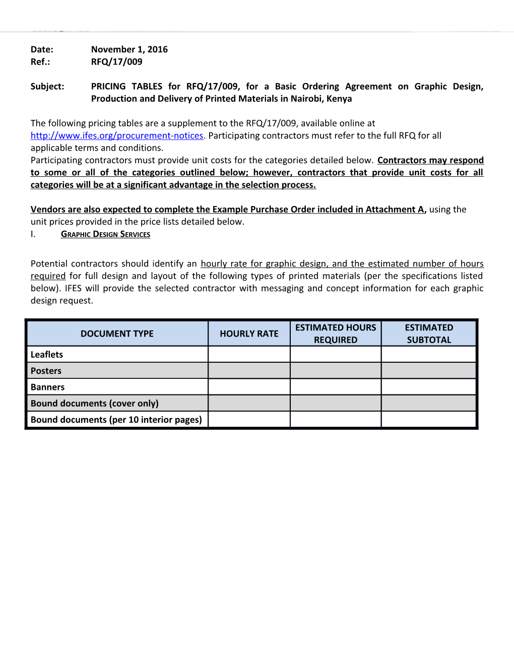 Subject: PRICING TABLES for RFQ/17/009,For a Basic Ordering Agreement on Graphic Design