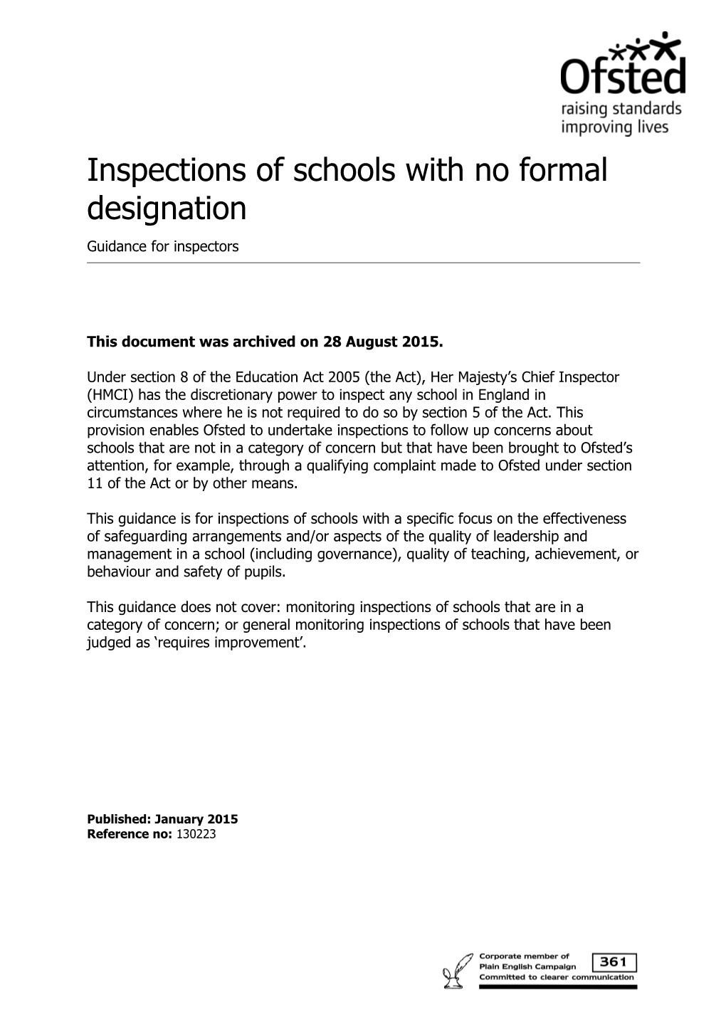 Inspections of Schools with No Formal Designation