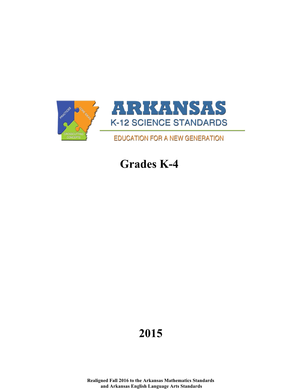 Revised K-4 Science Standards Topic Arrangement